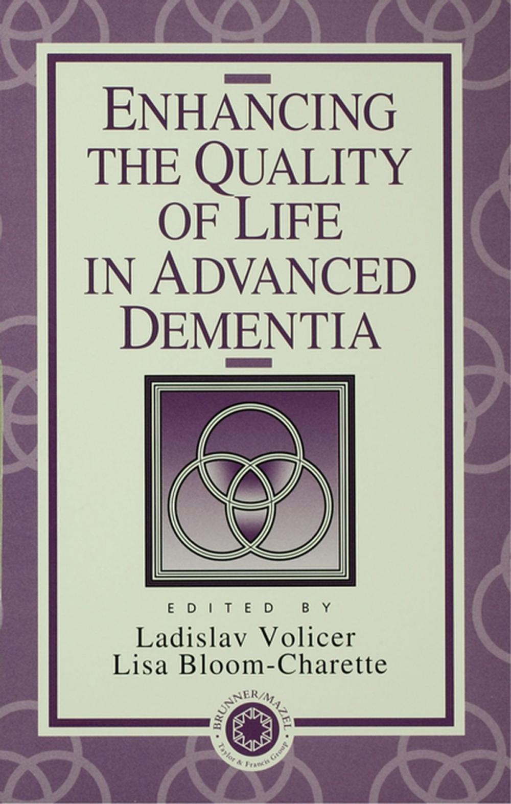 Big bigCover of Enhancing the Quality of Life in Advanced Dementia