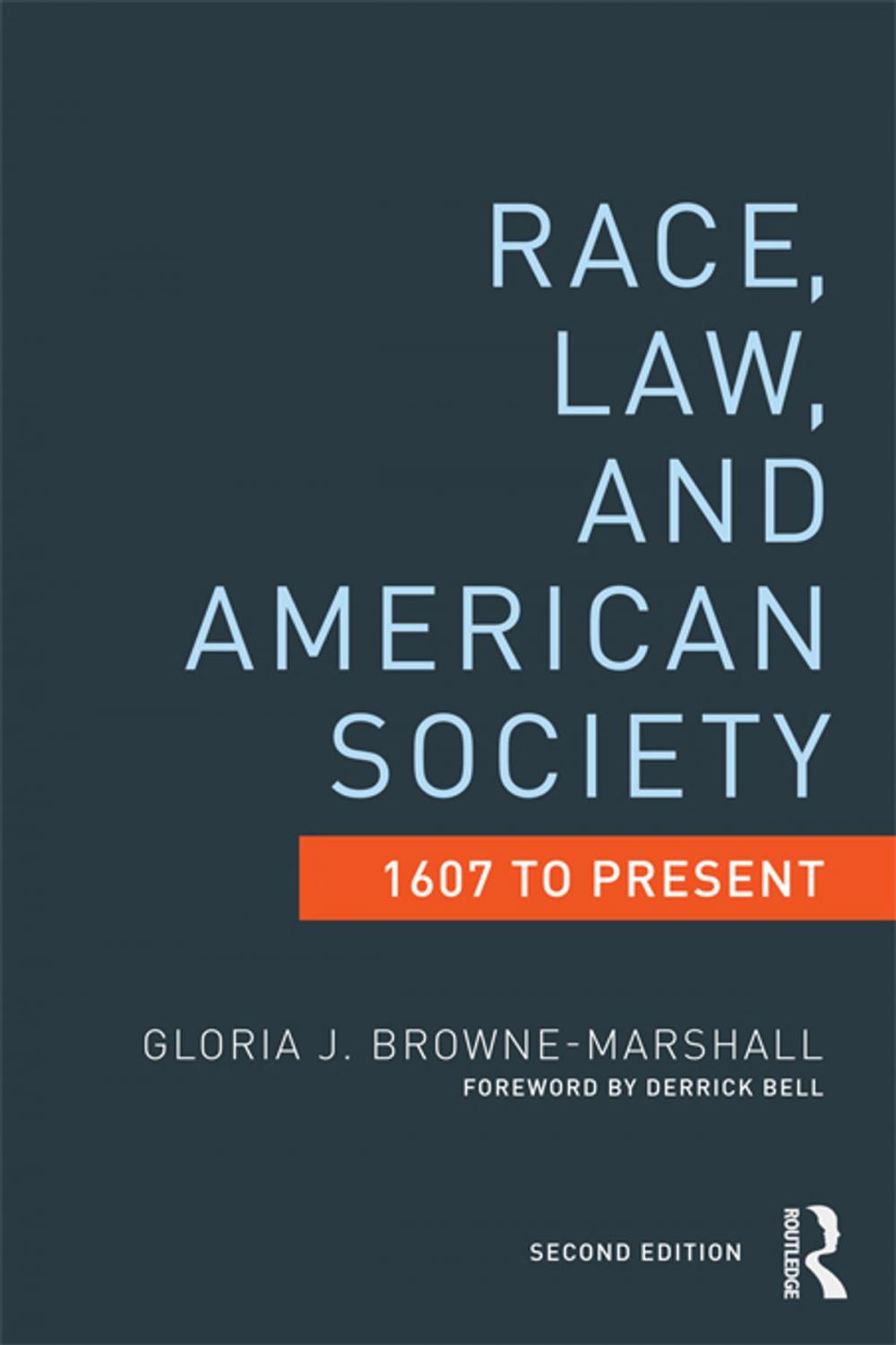 Big bigCover of Race, Law, and American Society