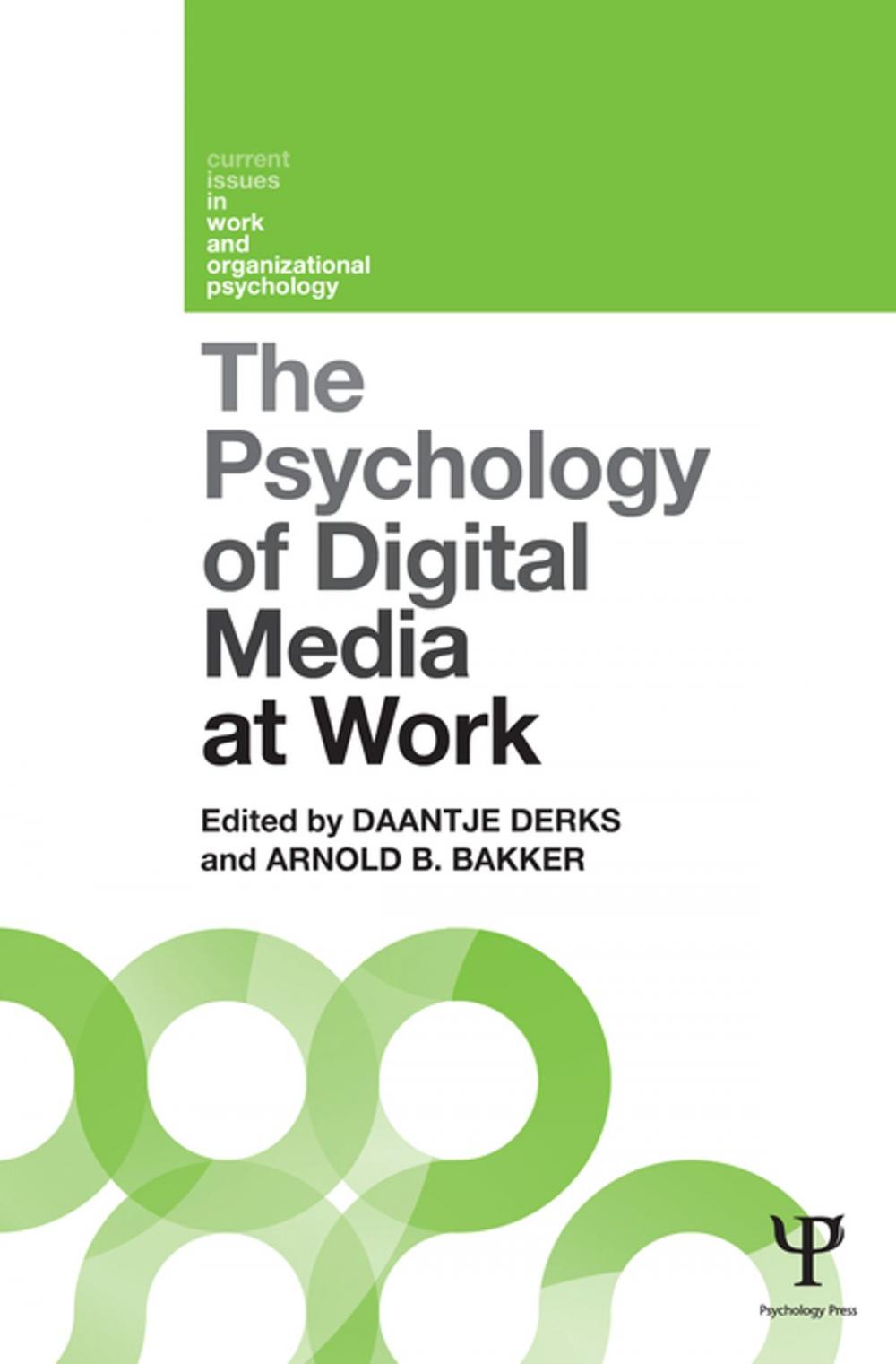 Big bigCover of The Psychology of Digital Media at Work