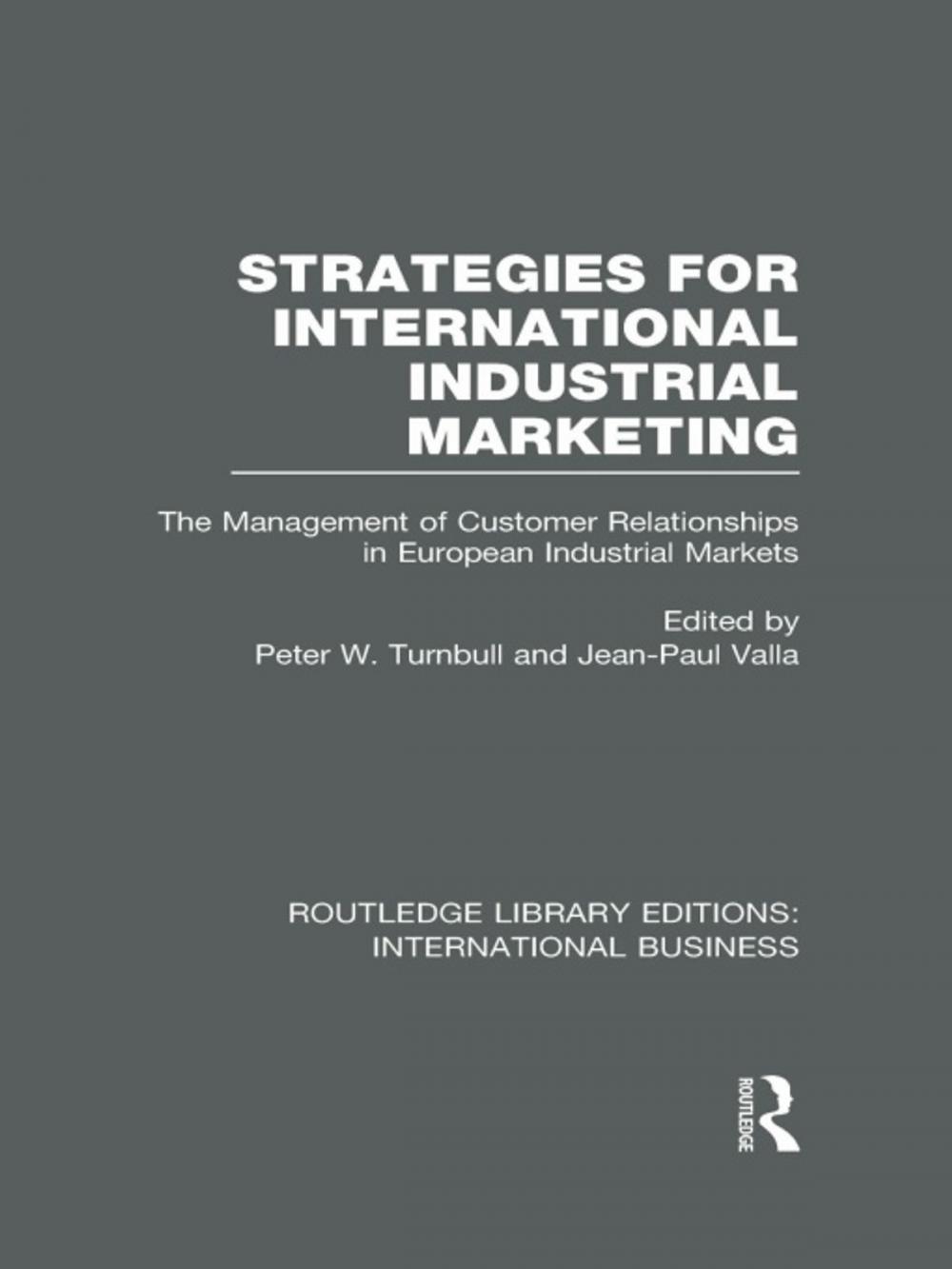 Big bigCover of Strategies for International Industrial Marketing (RLE International Business)