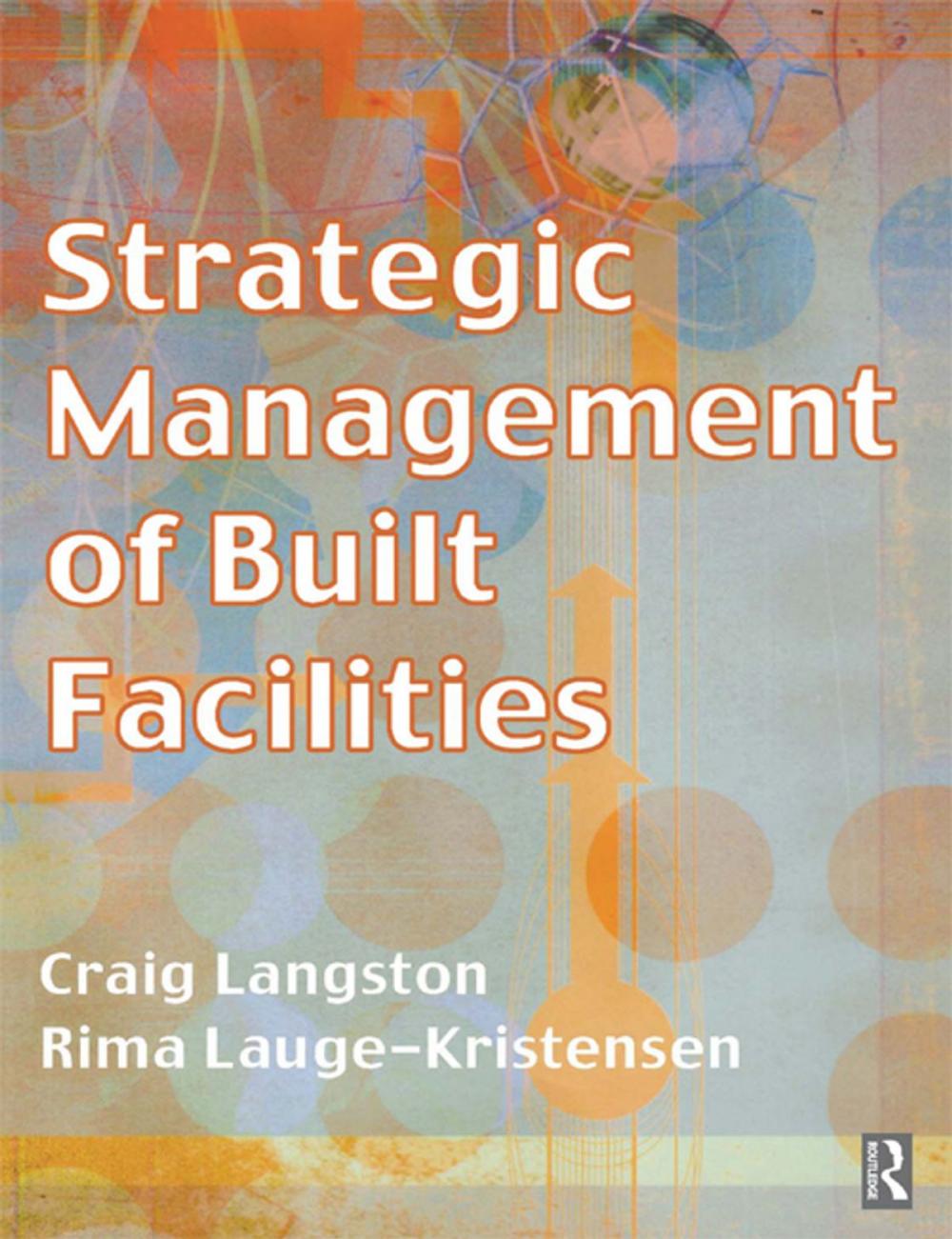 Big bigCover of Strategic Management of Built Facilities