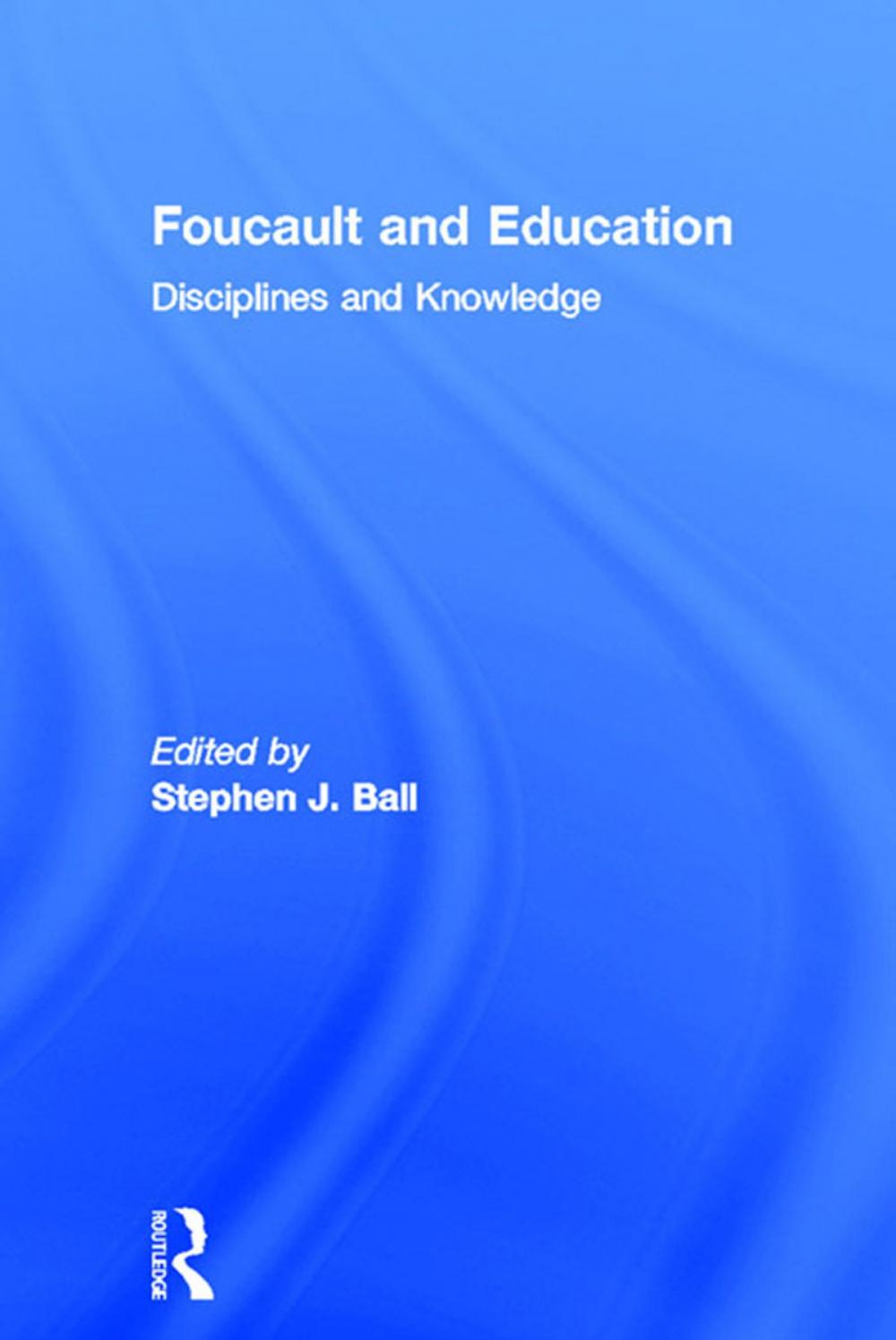 Big bigCover of Foucault and Education