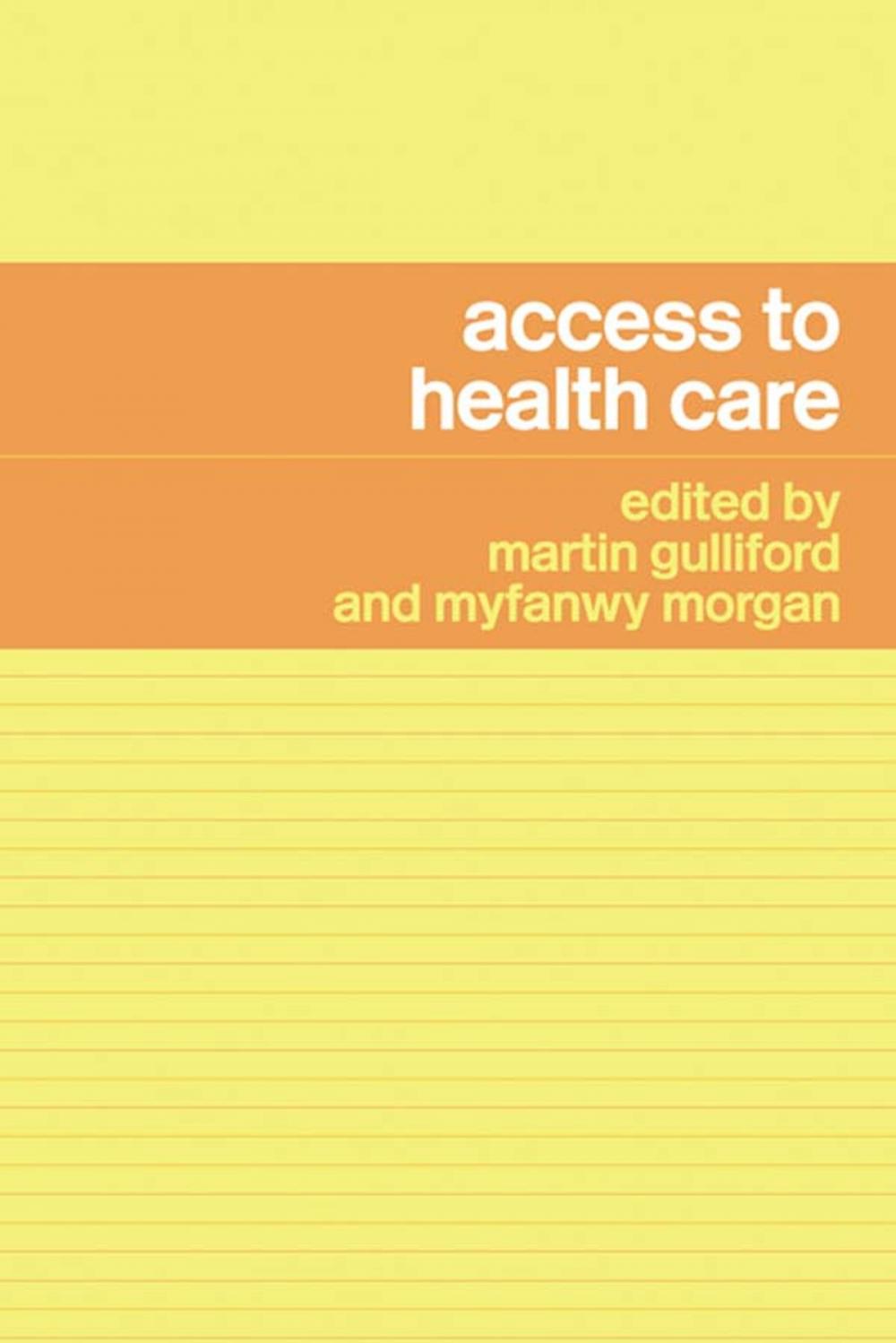 Big bigCover of Access to Health Care