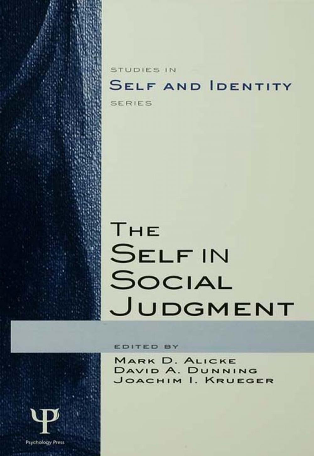 Big bigCover of The Self in Social Judgment