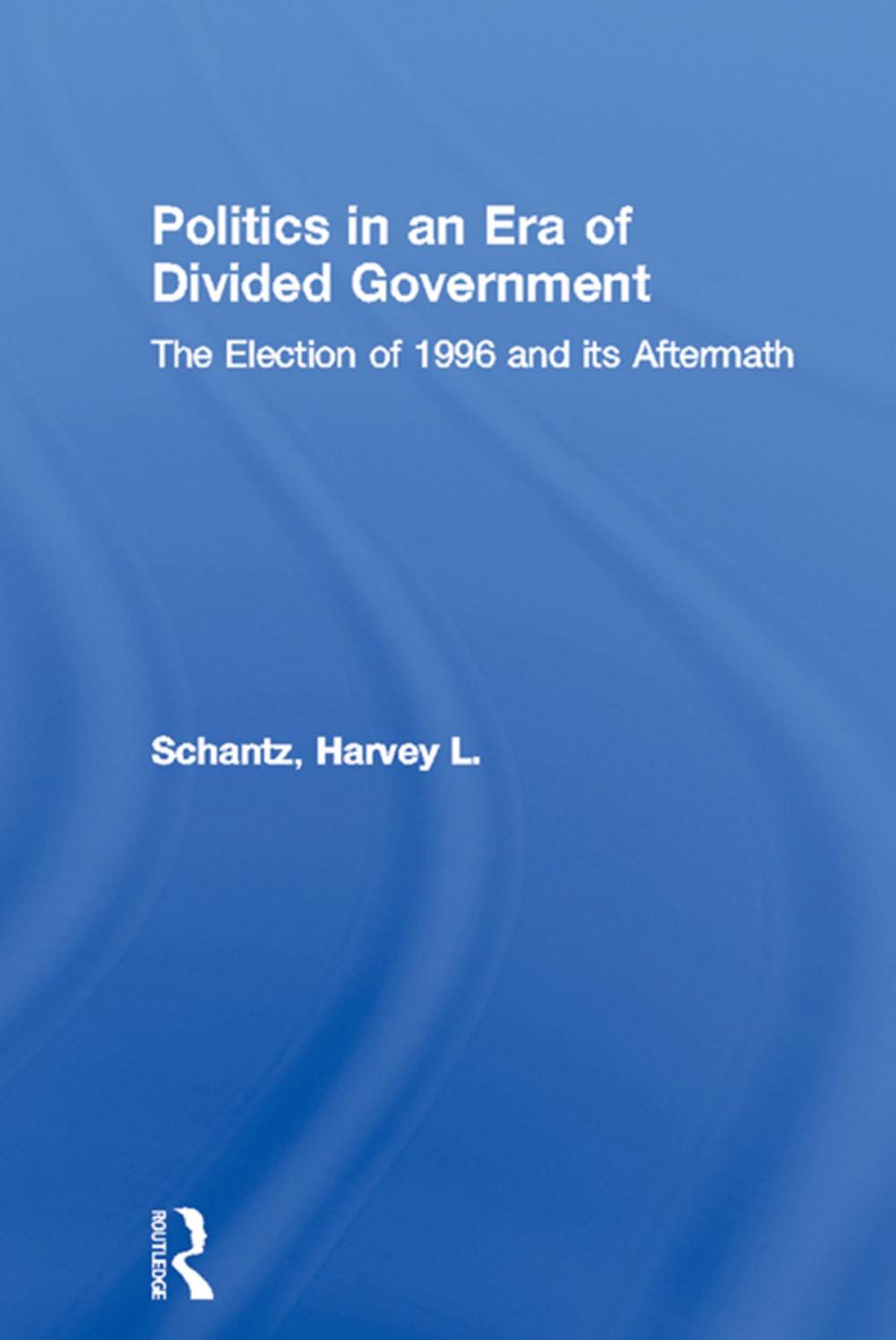 Big bigCover of Politics in an Era of Divided Government