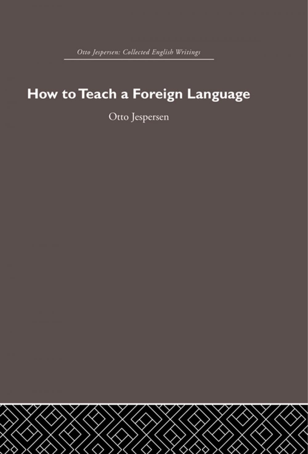 Big bigCover of How to Teach a Foreign Language