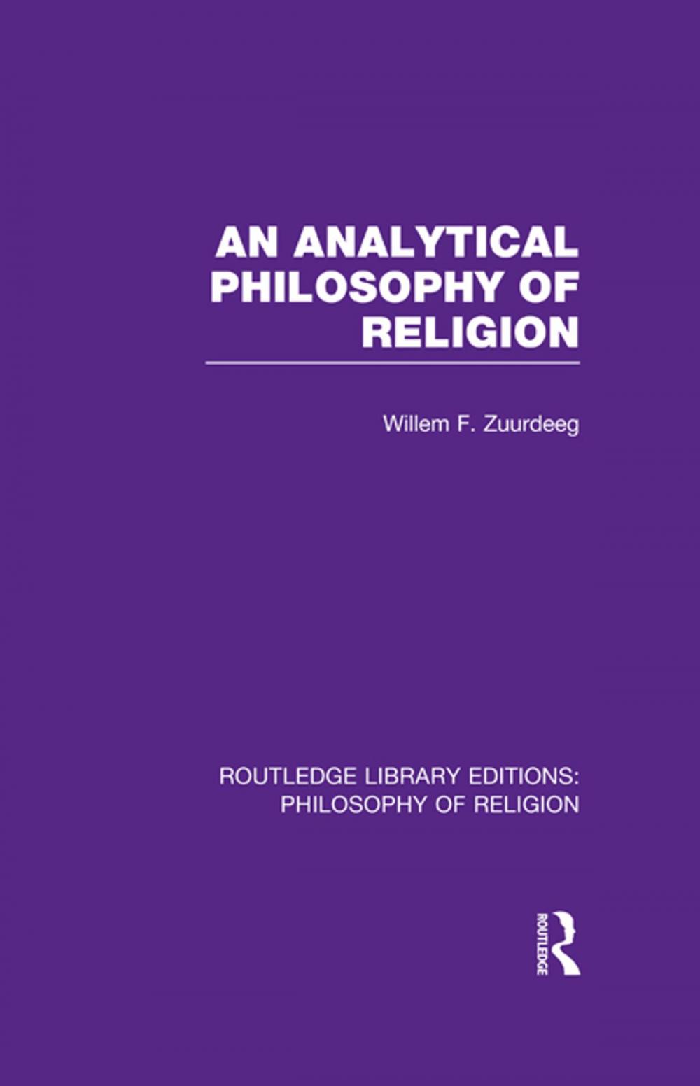 Big bigCover of An Analytical Philosophy of Religion