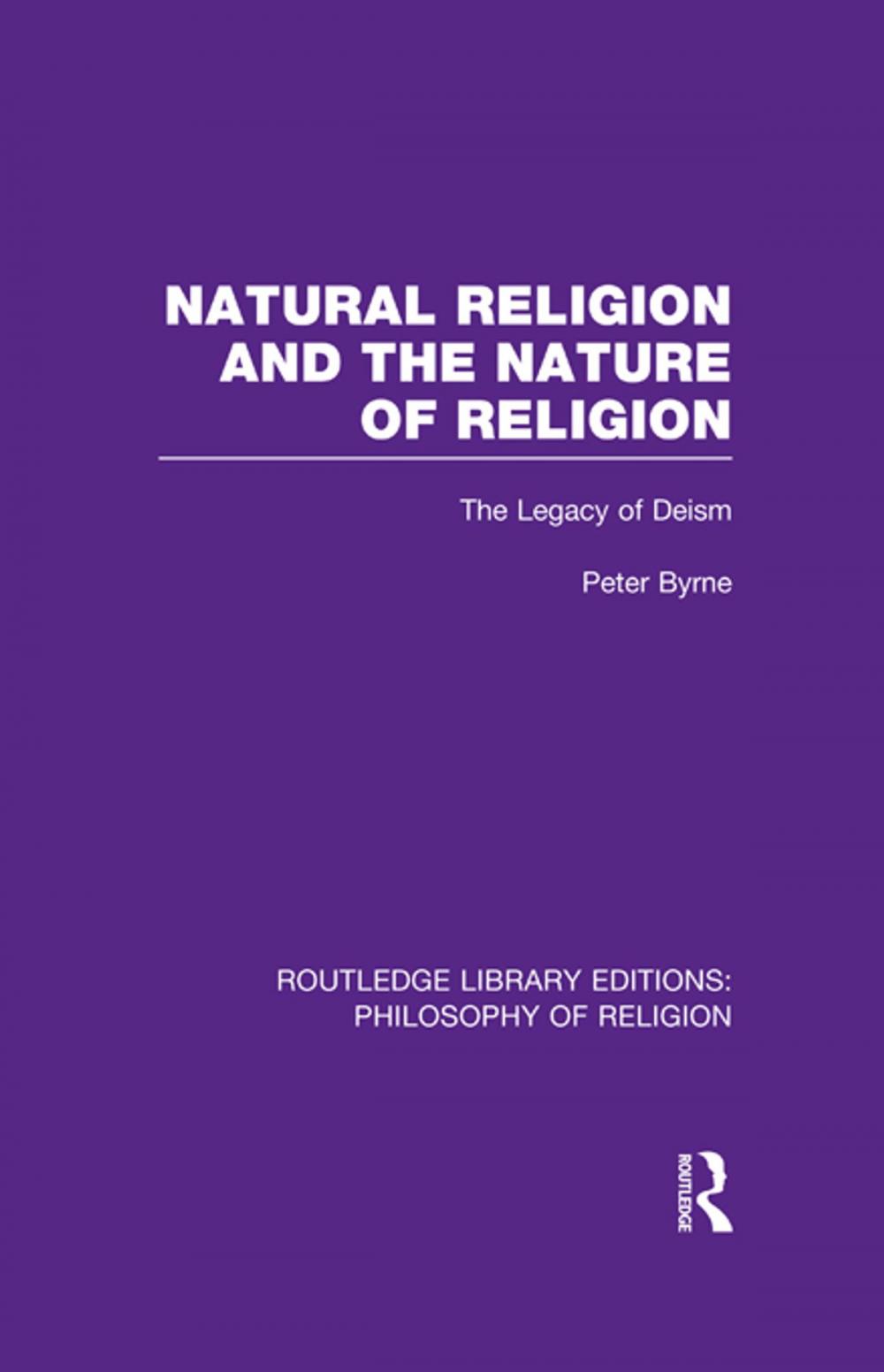 Big bigCover of Natural Religion and the Nature of Religion