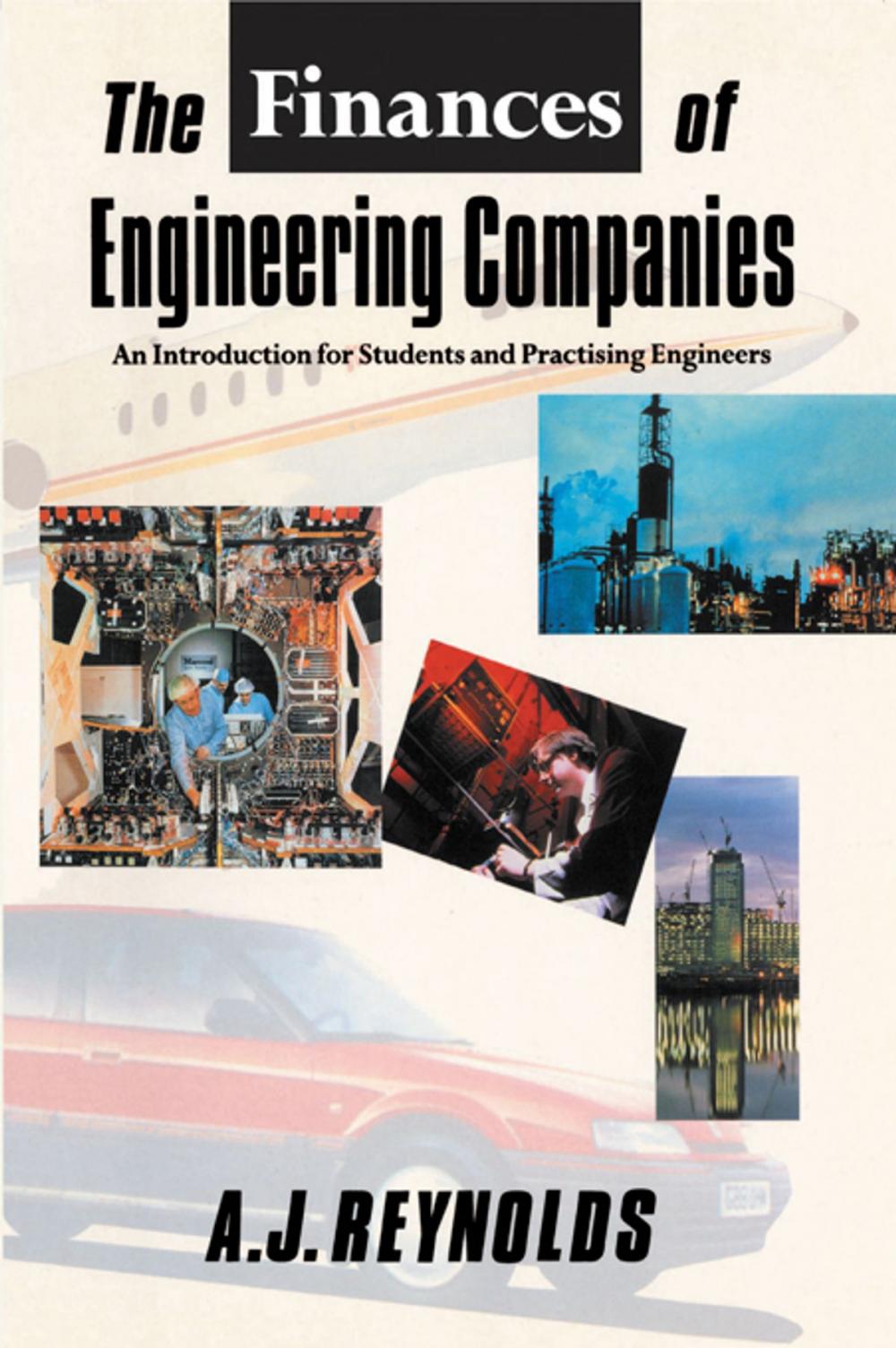 Big bigCover of The Finances of Engineering Companies