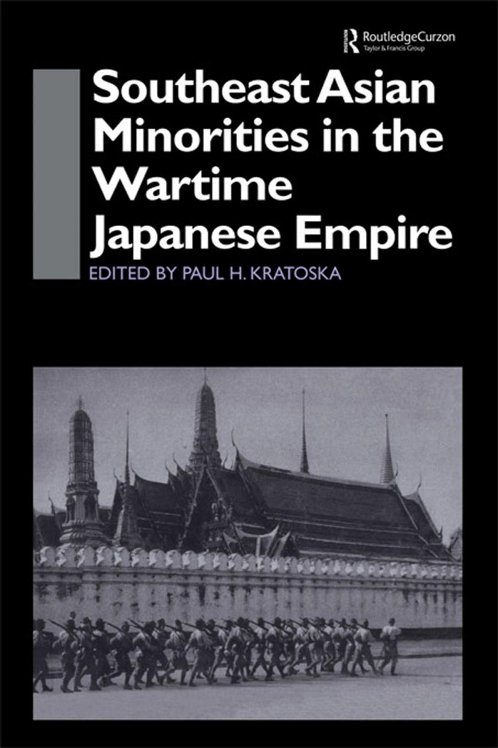 Big bigCover of Southeast Asian Minorities in the Wartime Japanese Empire