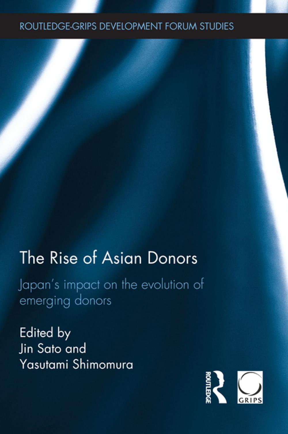 Big bigCover of The Rise of Asian Donors