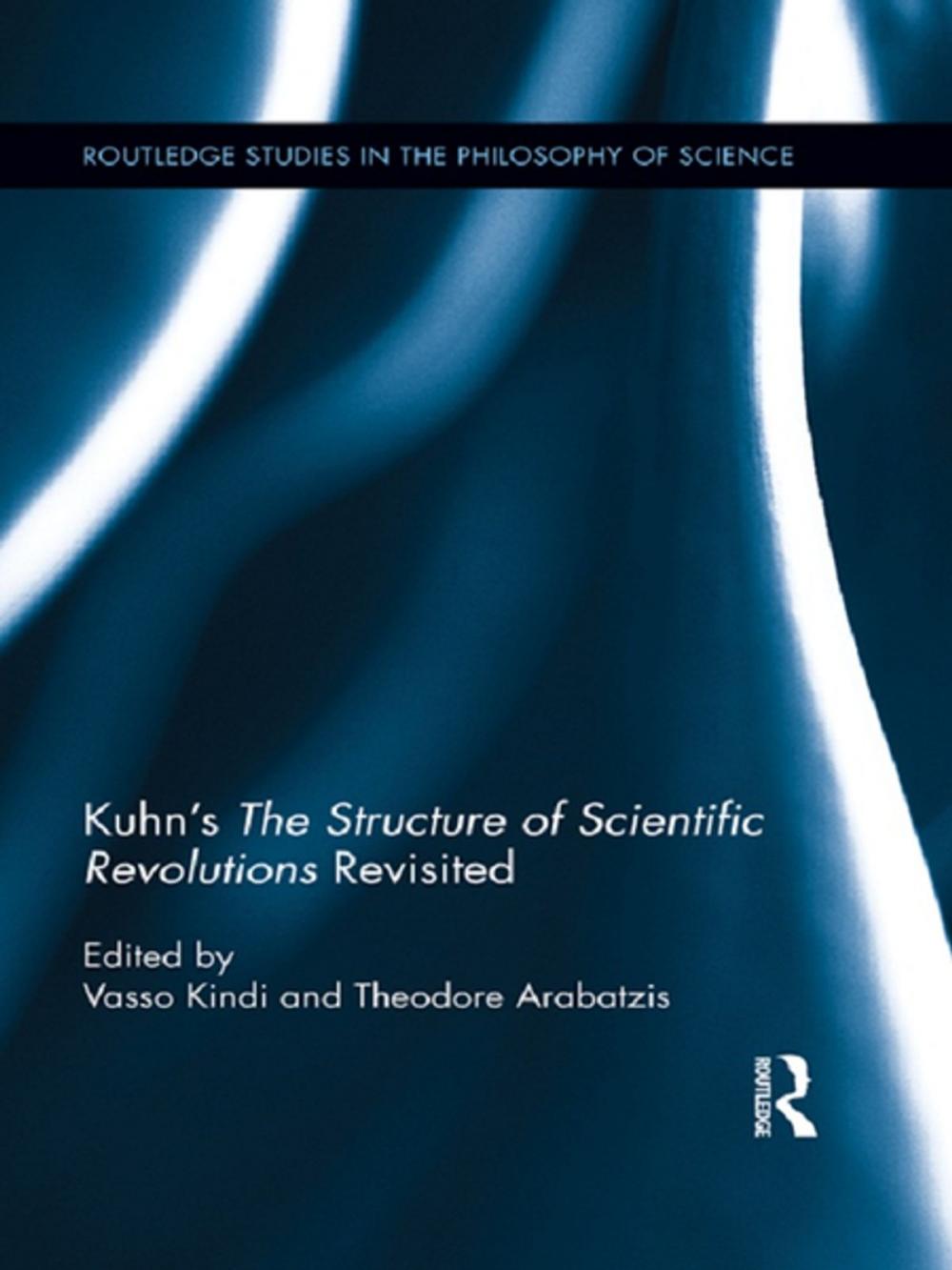 Big bigCover of Kuhn's The Structure of Scientific Revolutions Revisited