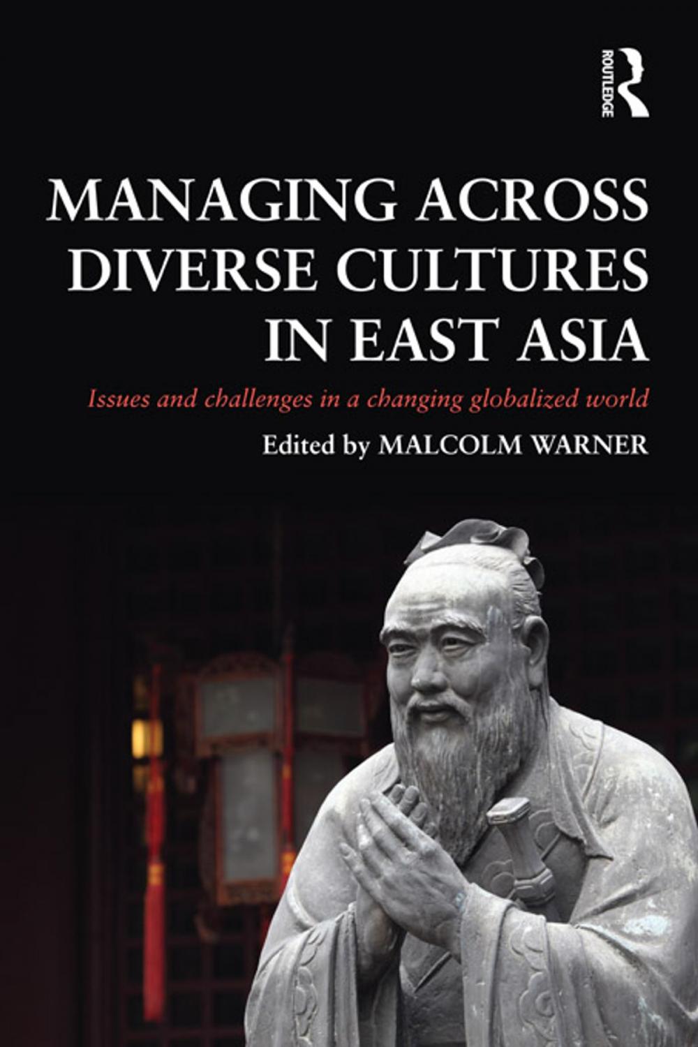 Big bigCover of Managing Across Diverse Cultures in East Asia