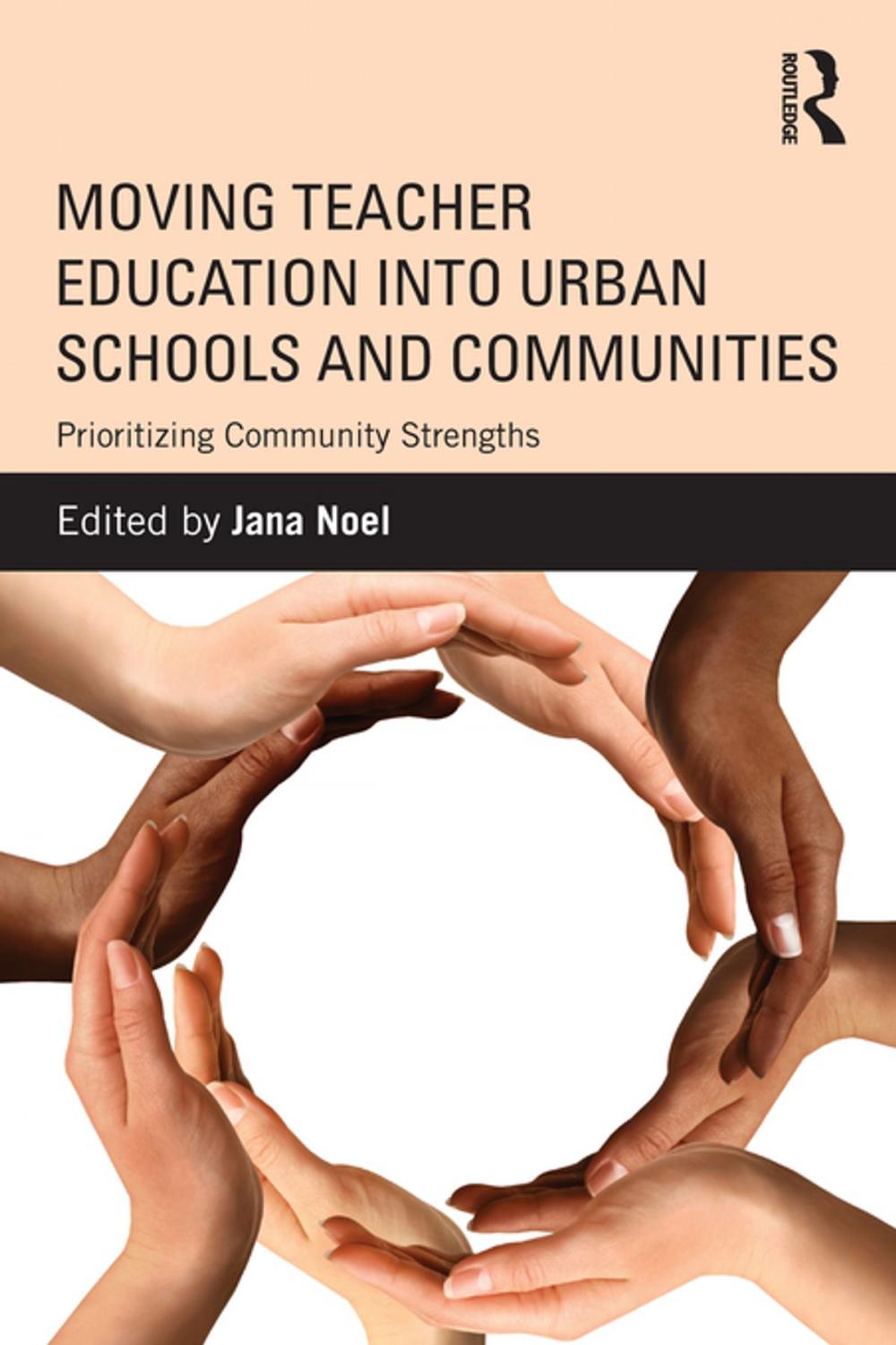 Big bigCover of Moving Teacher Education into Urban Schools and Communities