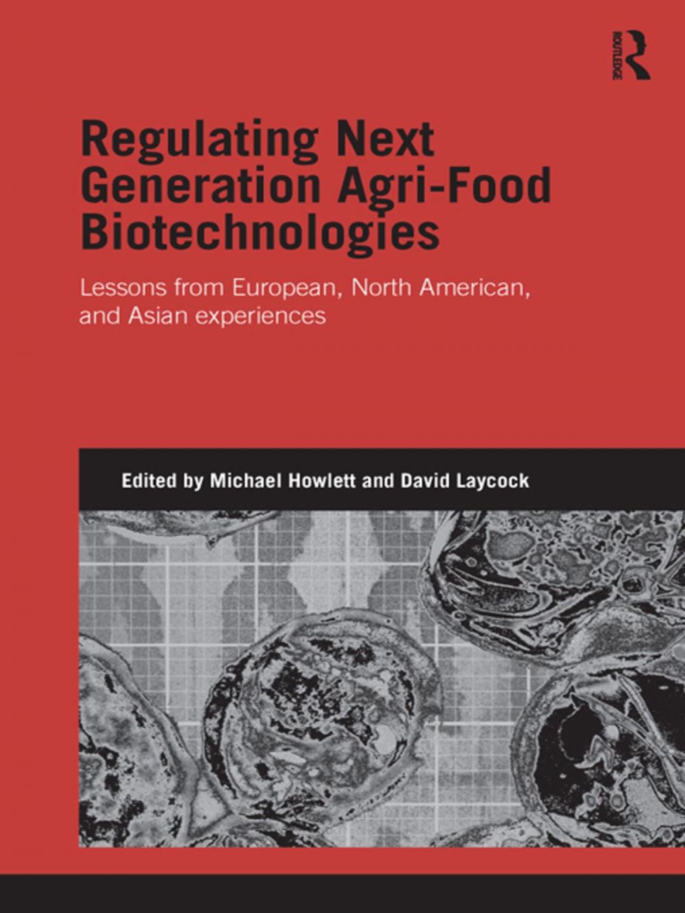 Big bigCover of Regulating Next Generation Agri-Food Biotechnologies