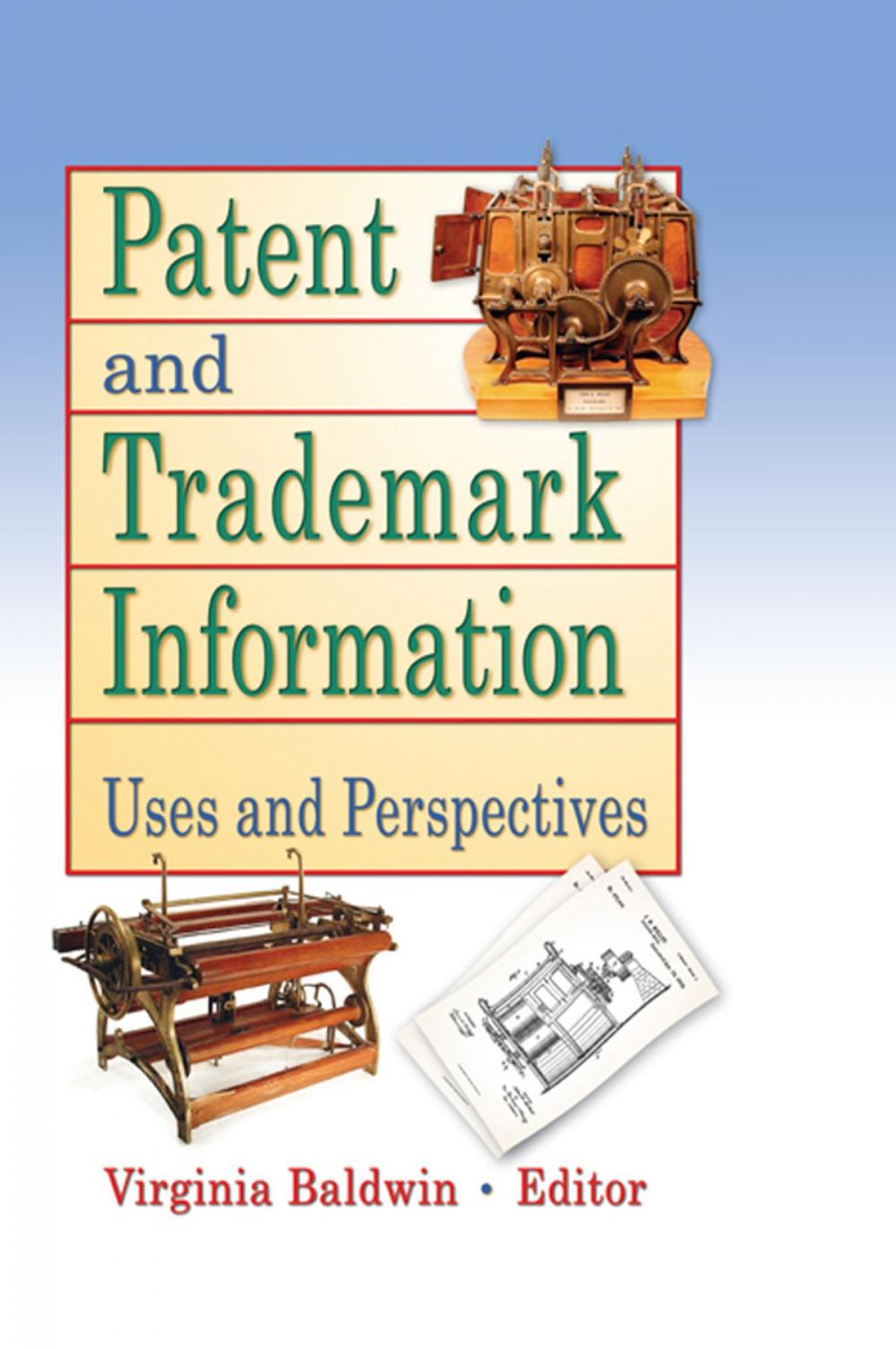 Big bigCover of Patent and Trademark Information