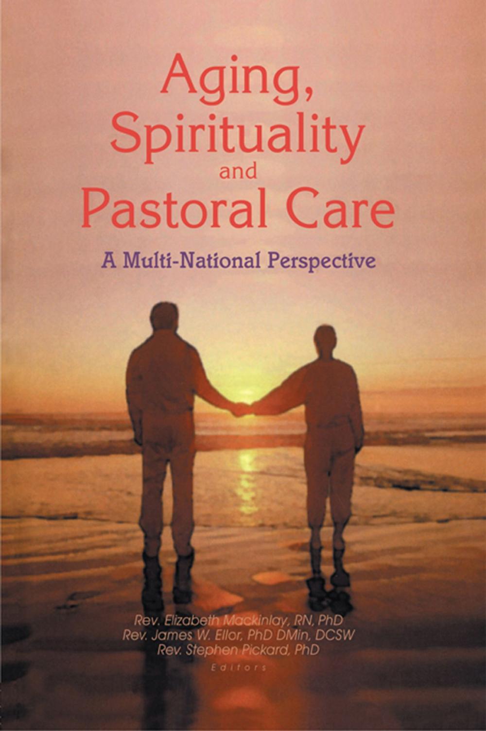 Big bigCover of Aging, Spirituality, and Pastoral Care