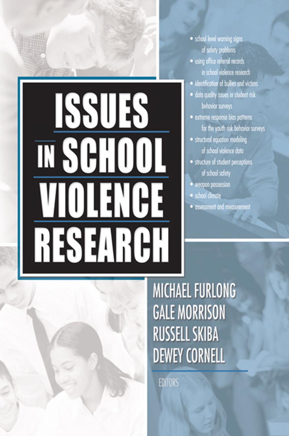 Big bigCover of Issues in School Violence Research