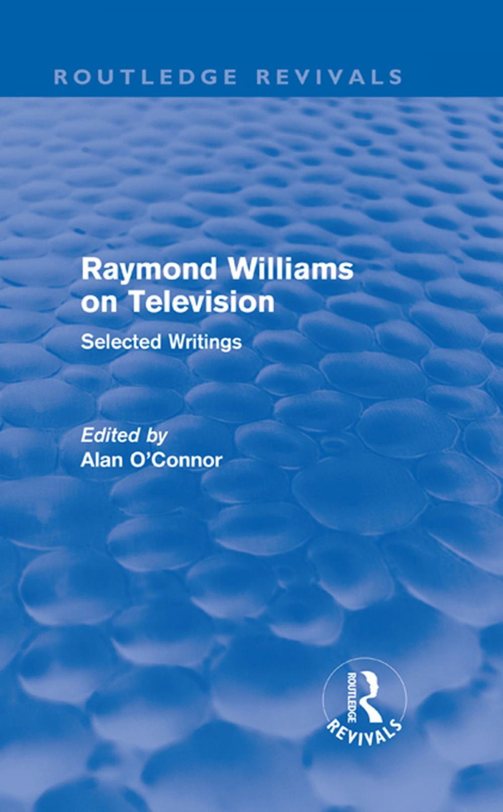 Big bigCover of Raymond Williams on Television (Routledge Revivals)