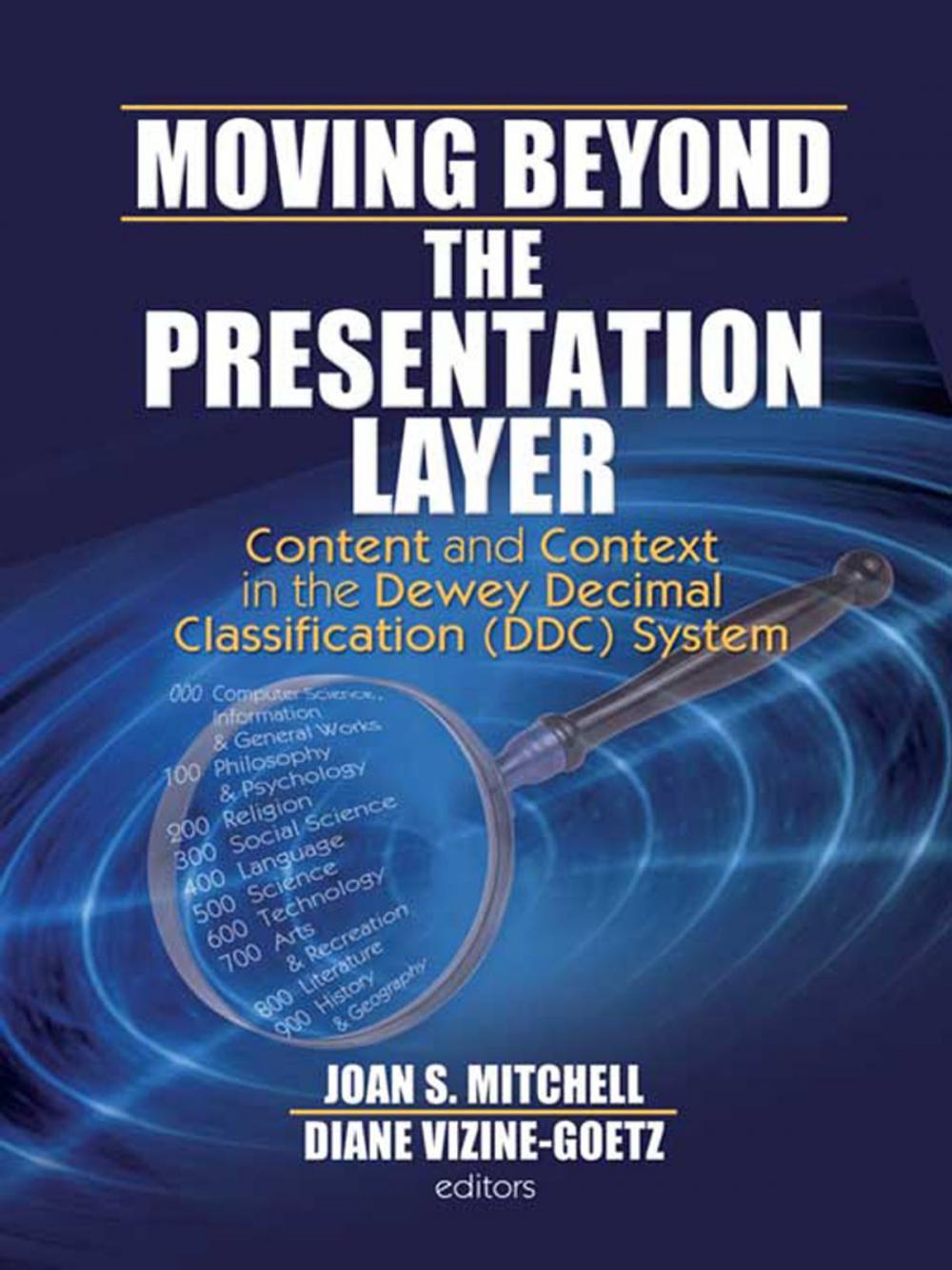 Big bigCover of Moving Beyond the Presentation Layer