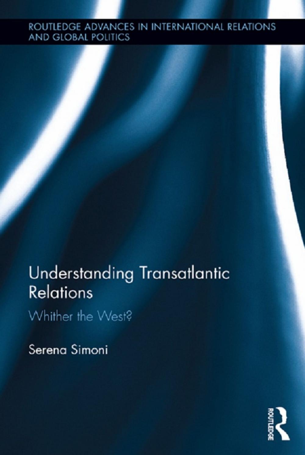 Big bigCover of Understanding Transatlantic Relations