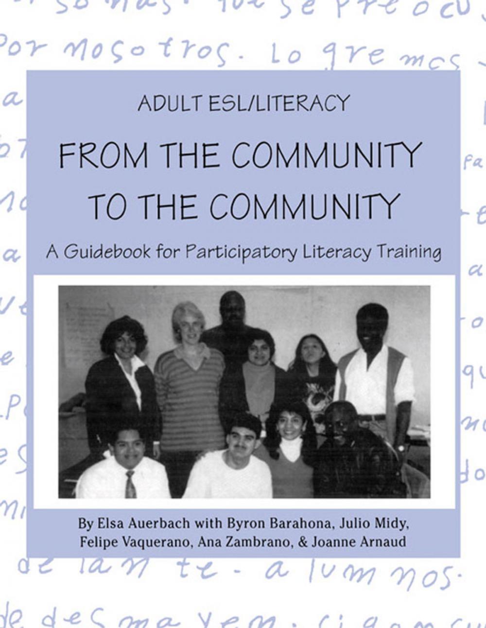 Big bigCover of Adult ESL/Literacy From the Community to the Community