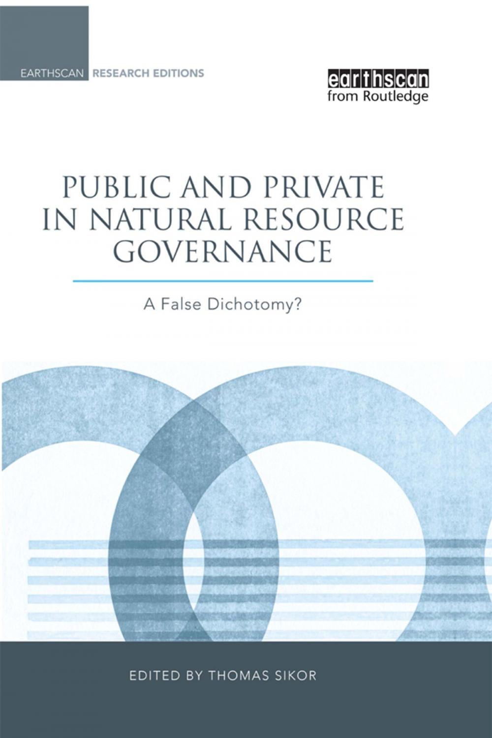 Big bigCover of Public and Private in Natural Resource Governance