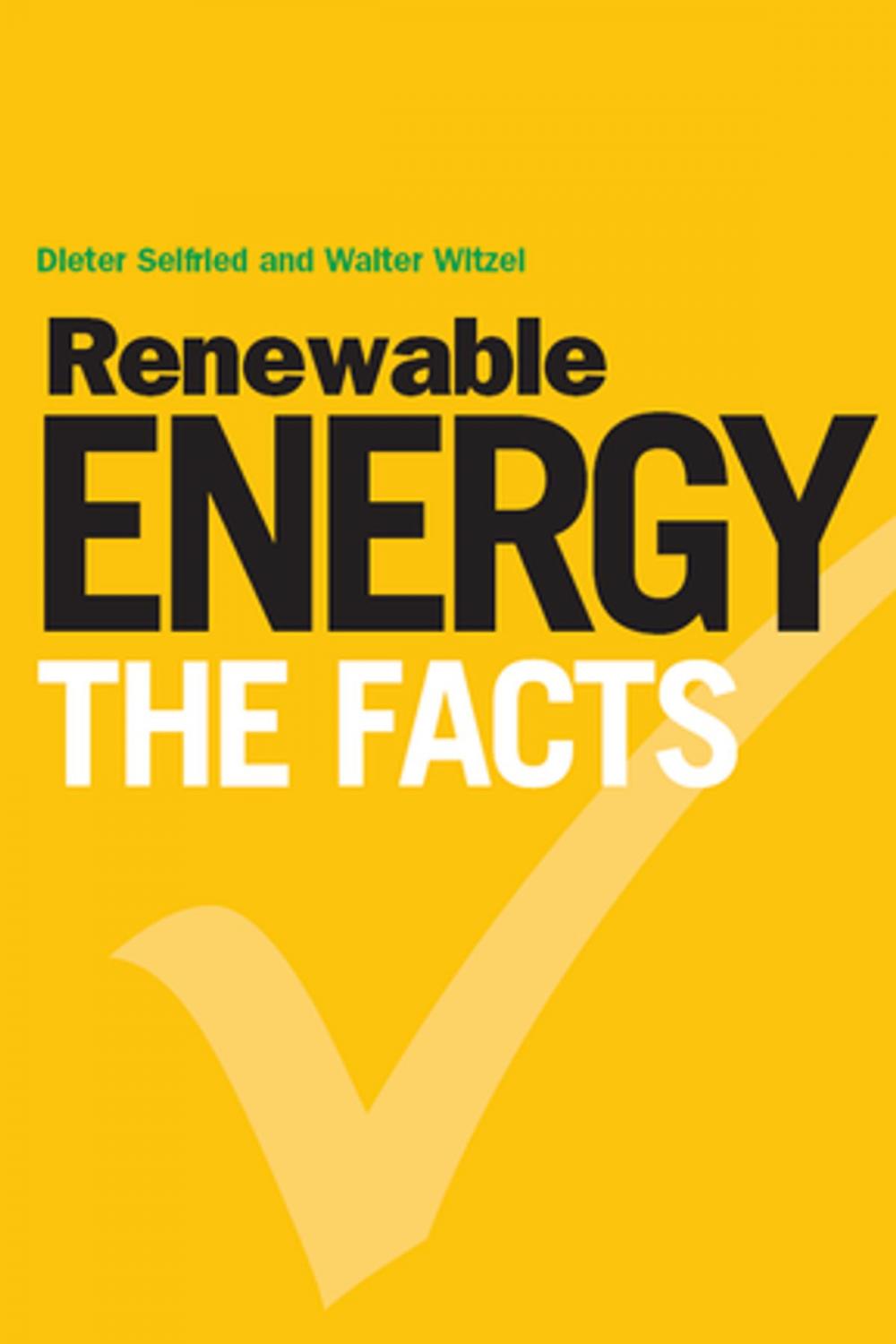 Big bigCover of Renewable Energy - The Facts