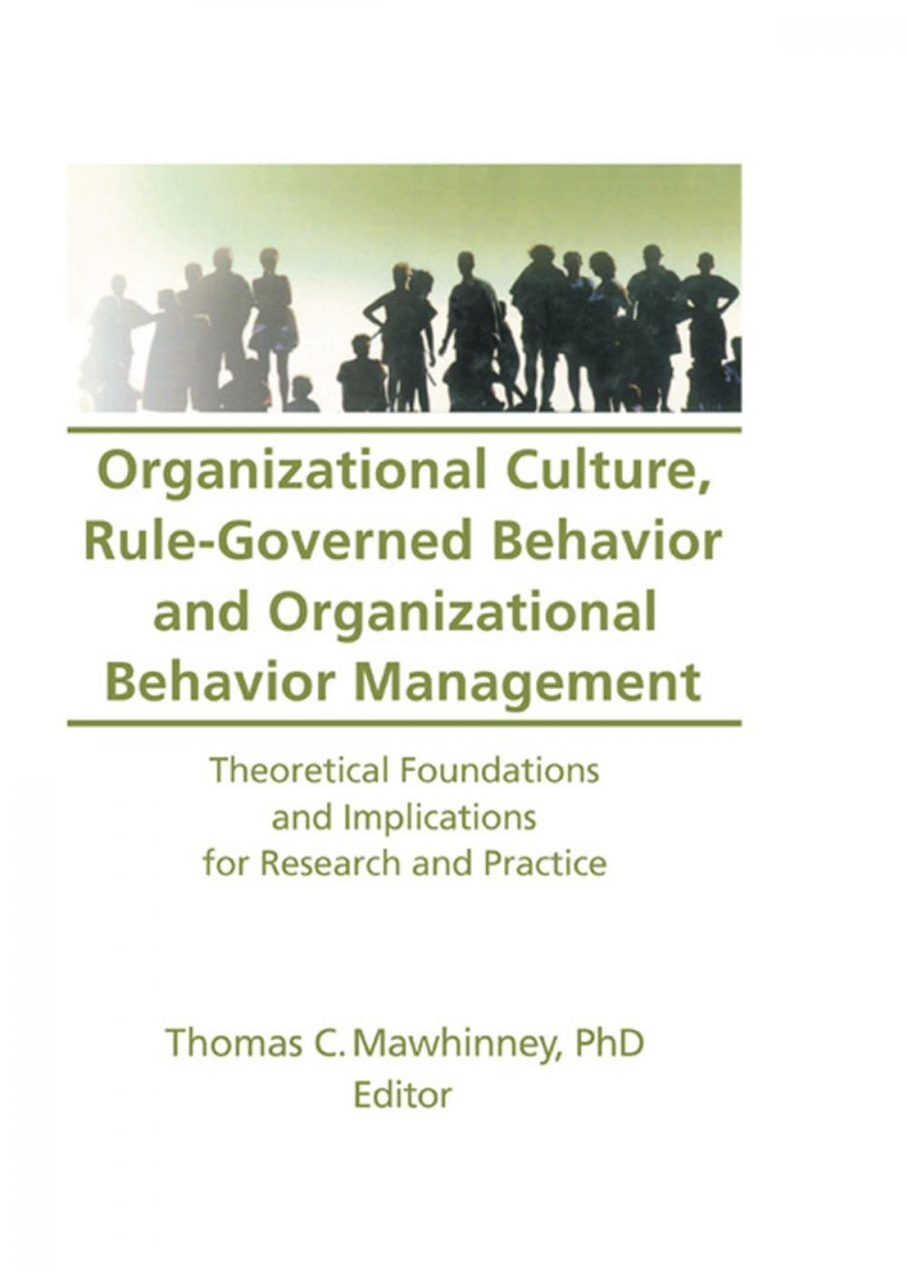 Big bigCover of Organizational Culture, Rule-Governed Behavior and Organizational Behavior Management