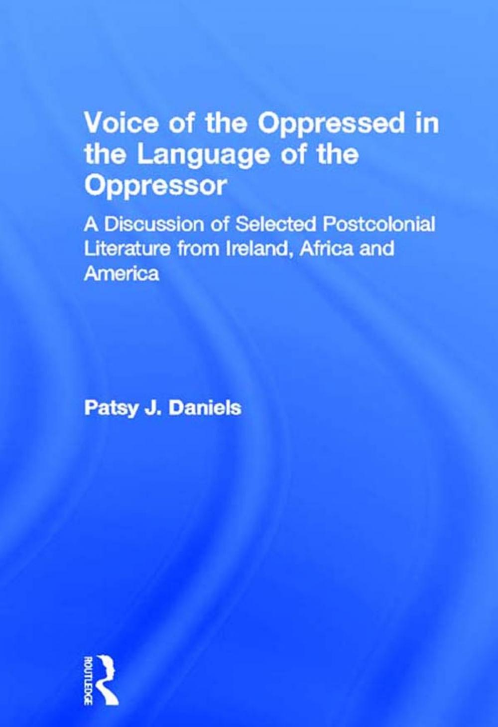 Big bigCover of Voice of the Oppressed in the Language of the Oppressor