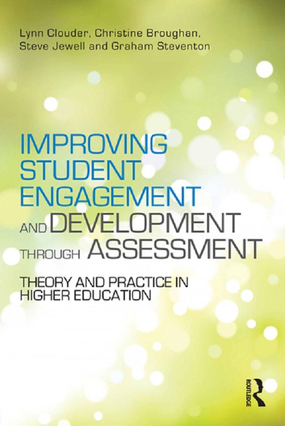 Big bigCover of Improving Student Engagement and Development through Assessment