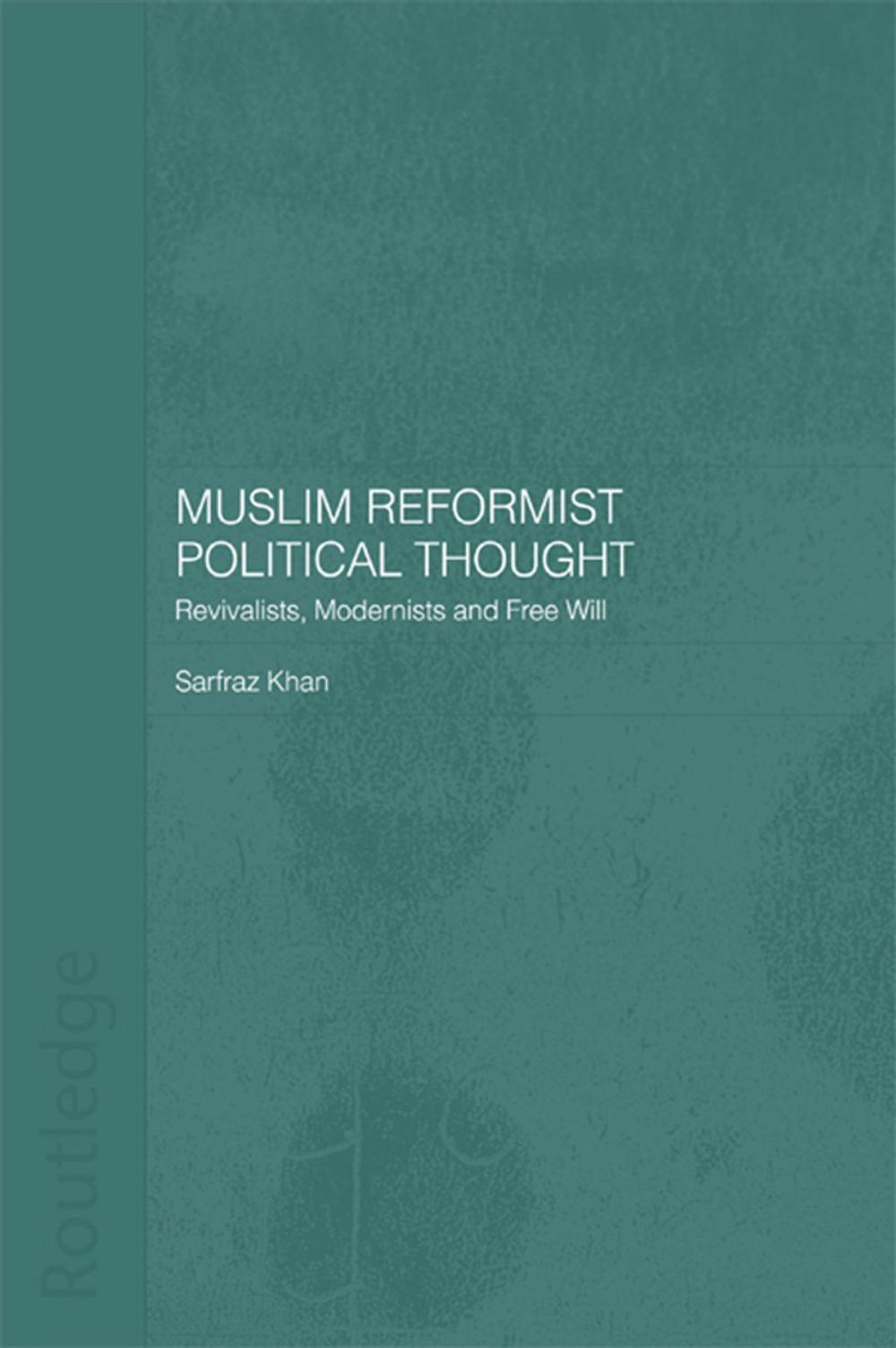 Big bigCover of Muslim Reformist Political Thought