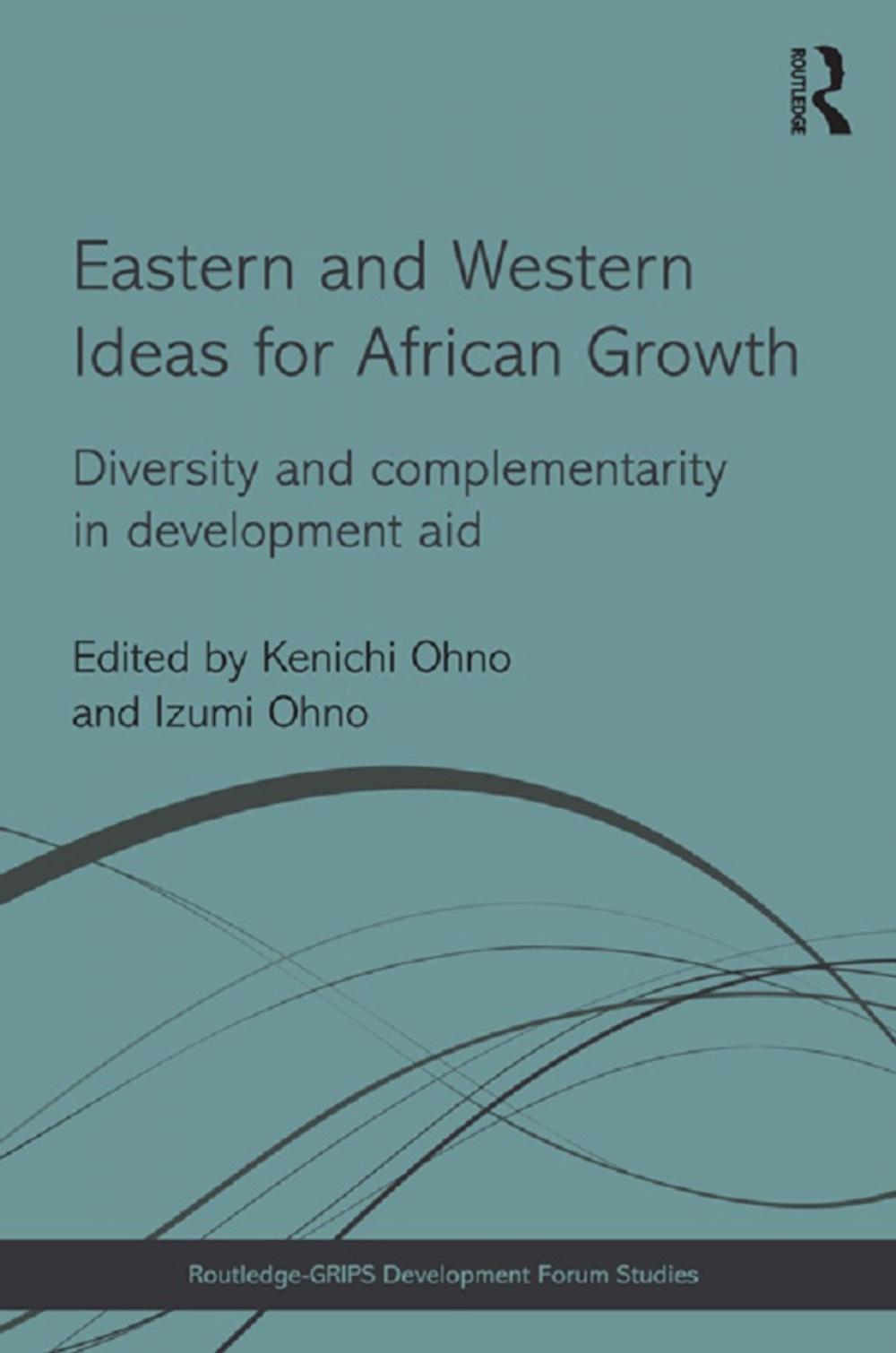 Big bigCover of Eastern and Western Ideas for African Growth