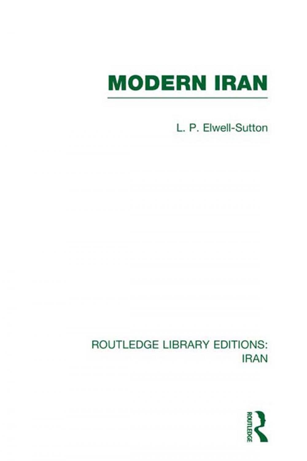 Big bigCover of Modern Iran (RLE Iran A)