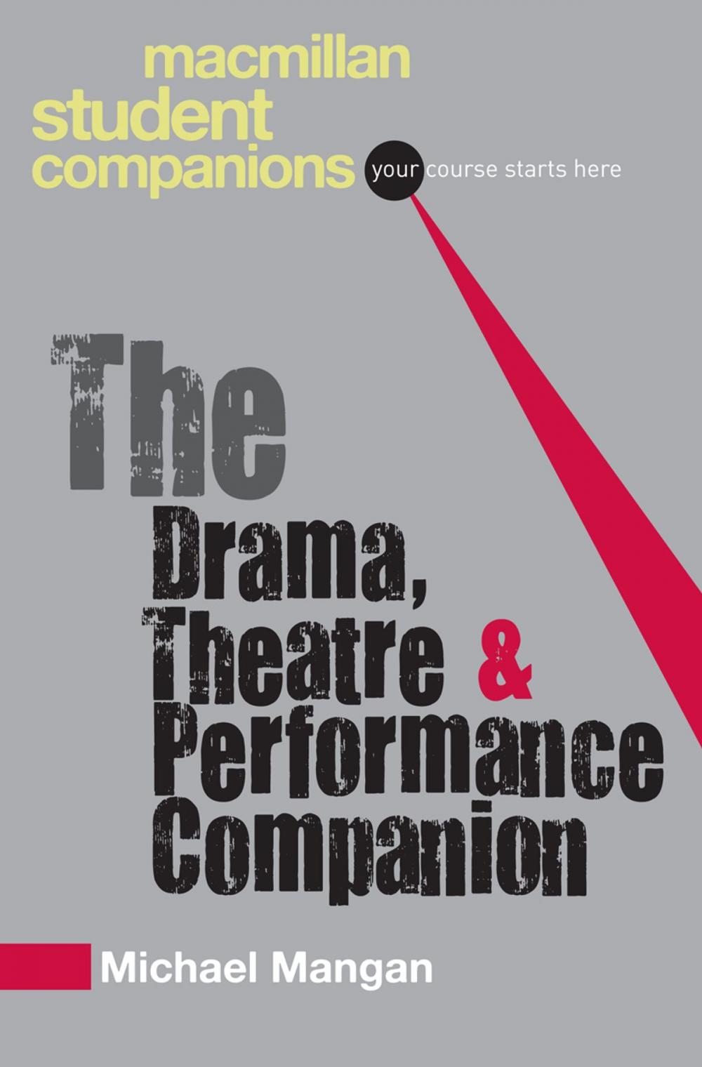 Big bigCover of The Drama, Theatre and Performance Companion