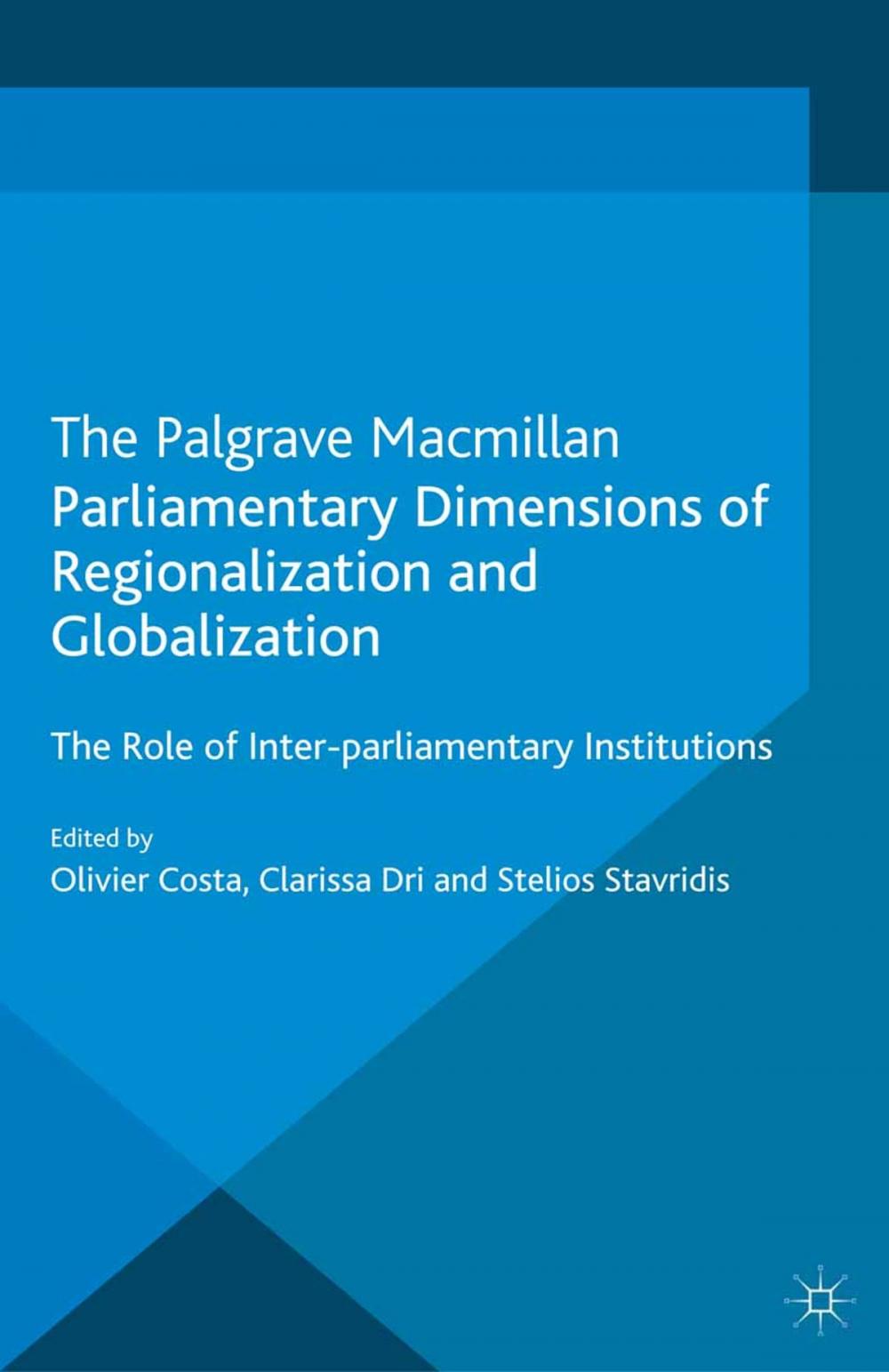 Big bigCover of Parliamentary Dimensions of Regionalization and Globalization