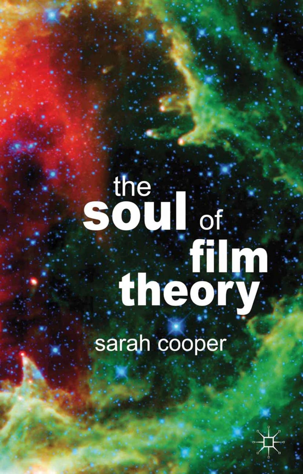 Big bigCover of The Soul of Film Theory