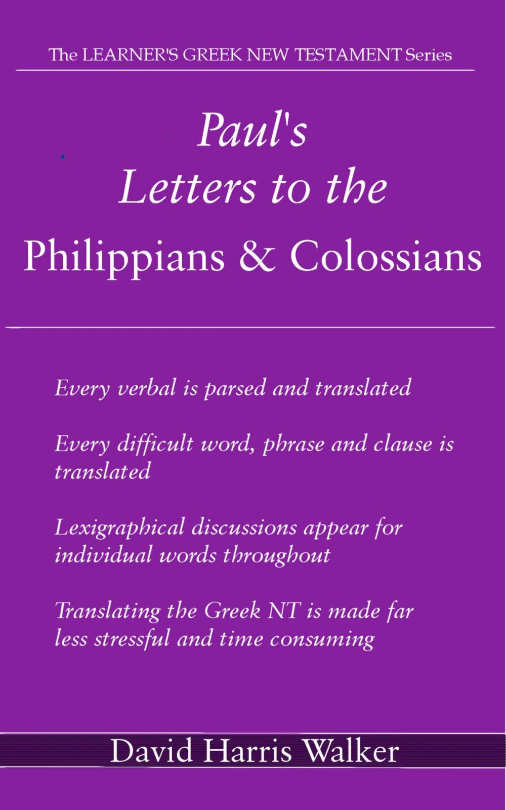 Big bigCover of Paul’s Letters to the Philippians & Colossians