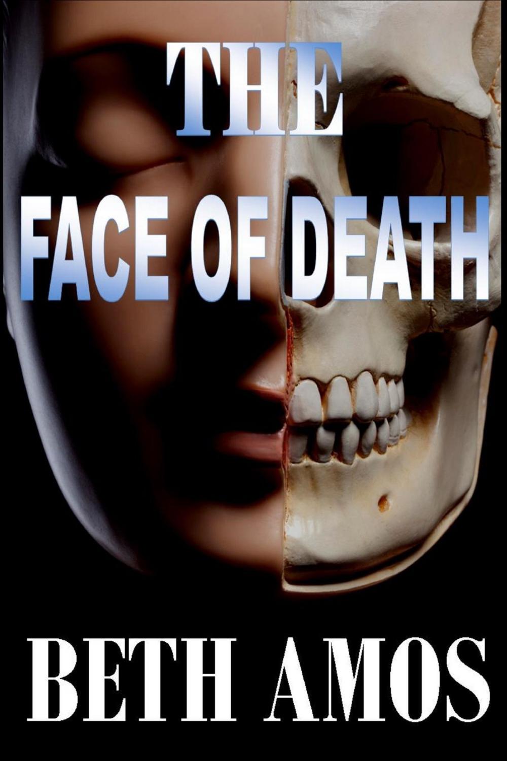 Big bigCover of The Face of Death