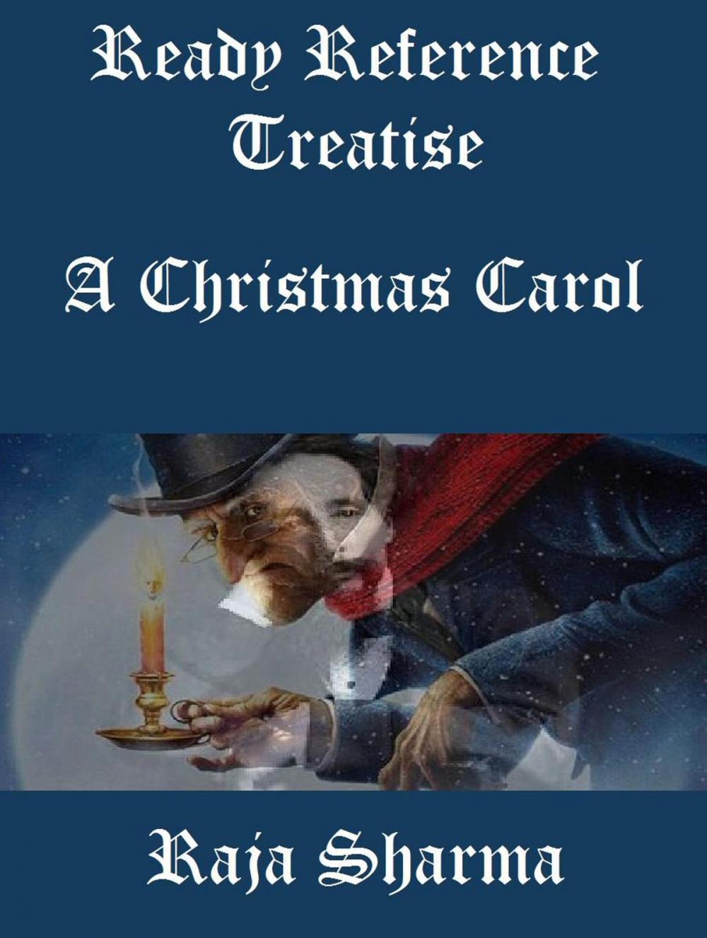 Big bigCover of Ready Reference Treatise: A Christmas Carol