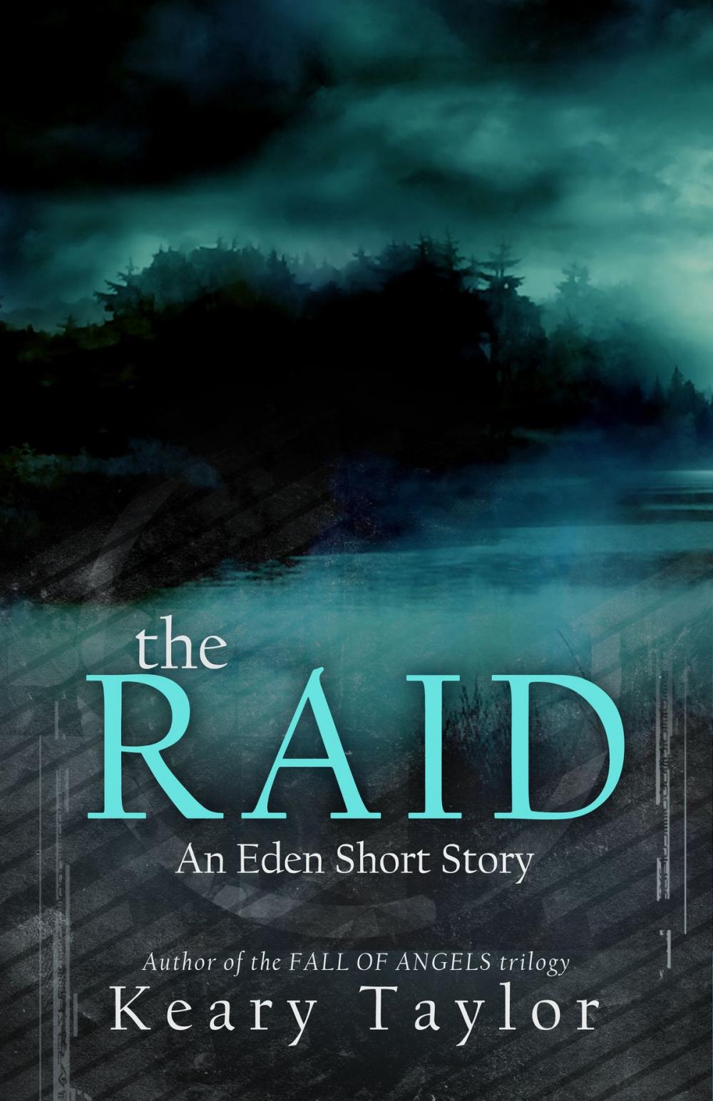 Big bigCover of The Raid: an Eden short story