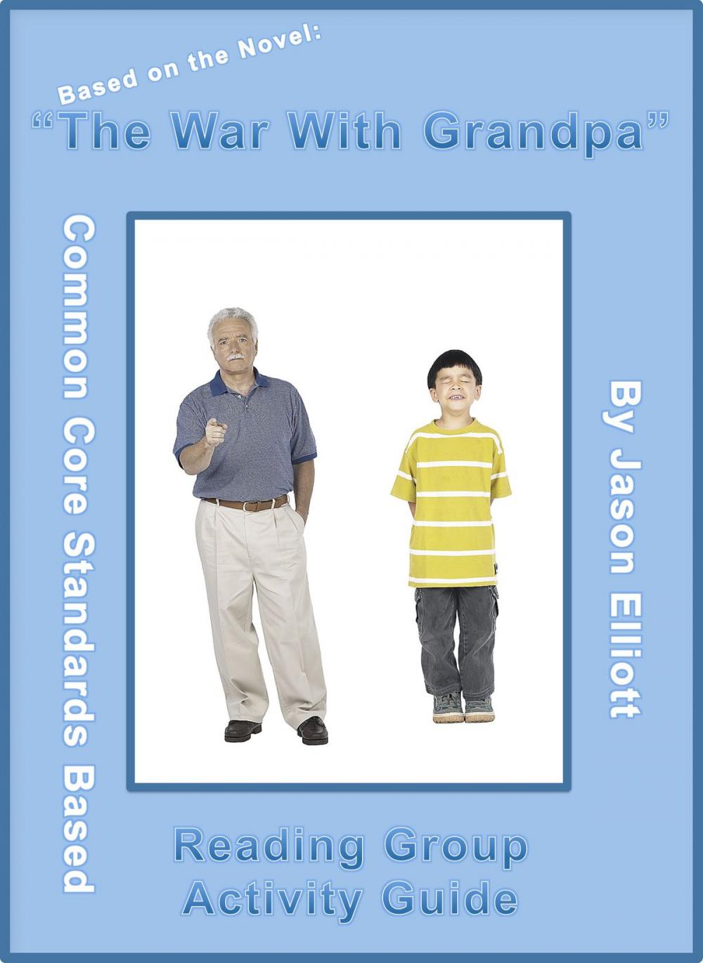 Big bigCover of The War With Grandpa Reading Group Activity Guide