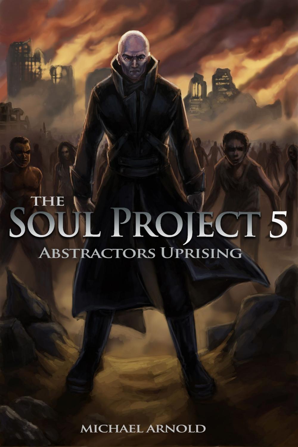 Big bigCover of The Soul Project Part 5 Abstractors Uprising