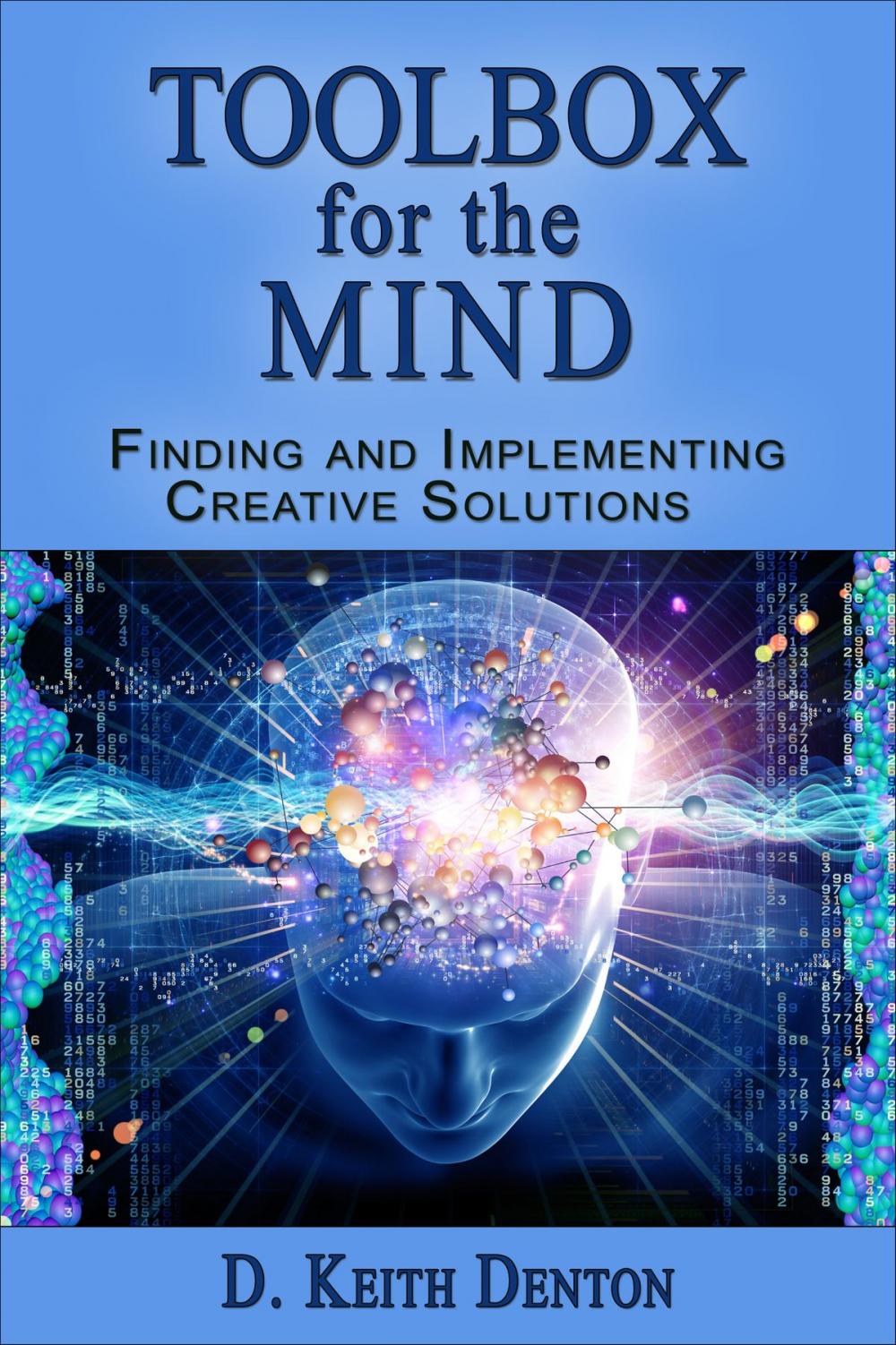 Big bigCover of TOOLBOX FOR THE MIND: Finding and Implementing Creative Solutions