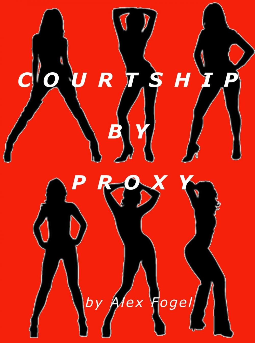 Big bigCover of Courtship by Proxy