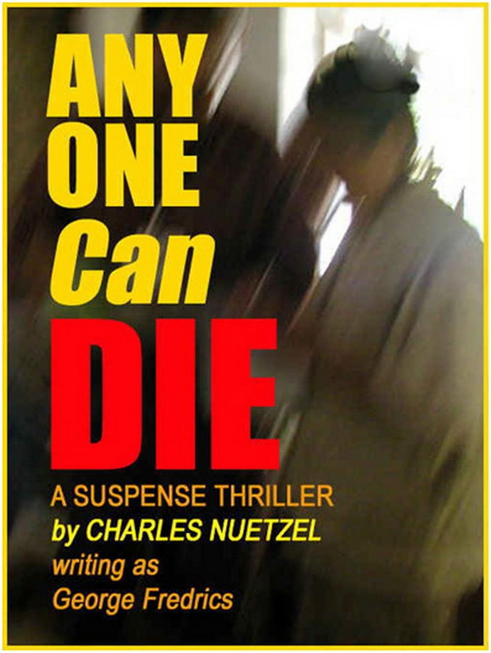 Big bigCover of Any One Can Die