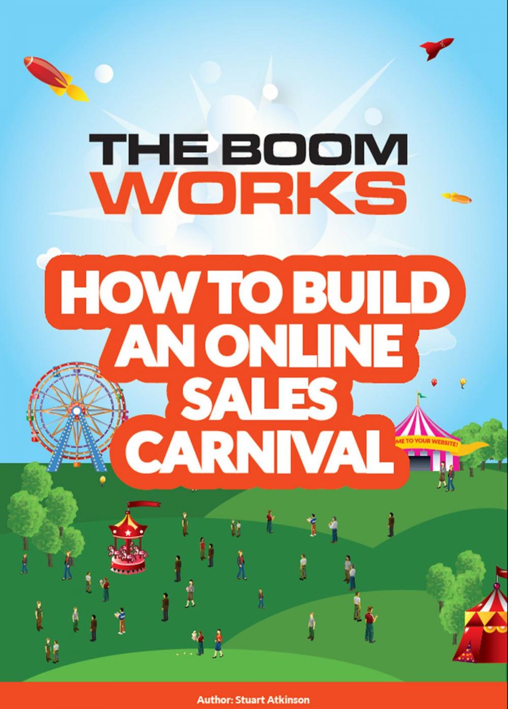 Big bigCover of How to Build an Online Sales Carnival