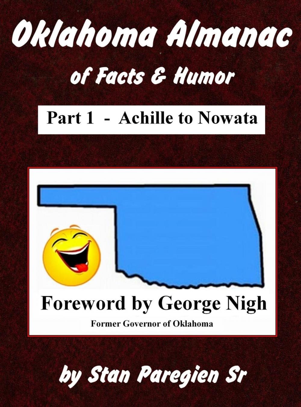 Big bigCover of Oklahoma Almanac of Facts & Humor: Part 1 - Achille to Nowata