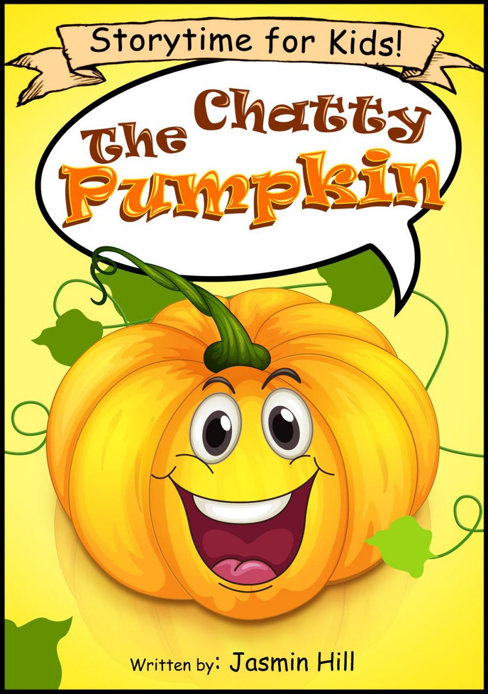 Big bigCover of The Chatty Pumpkin: Storytime For Kids!