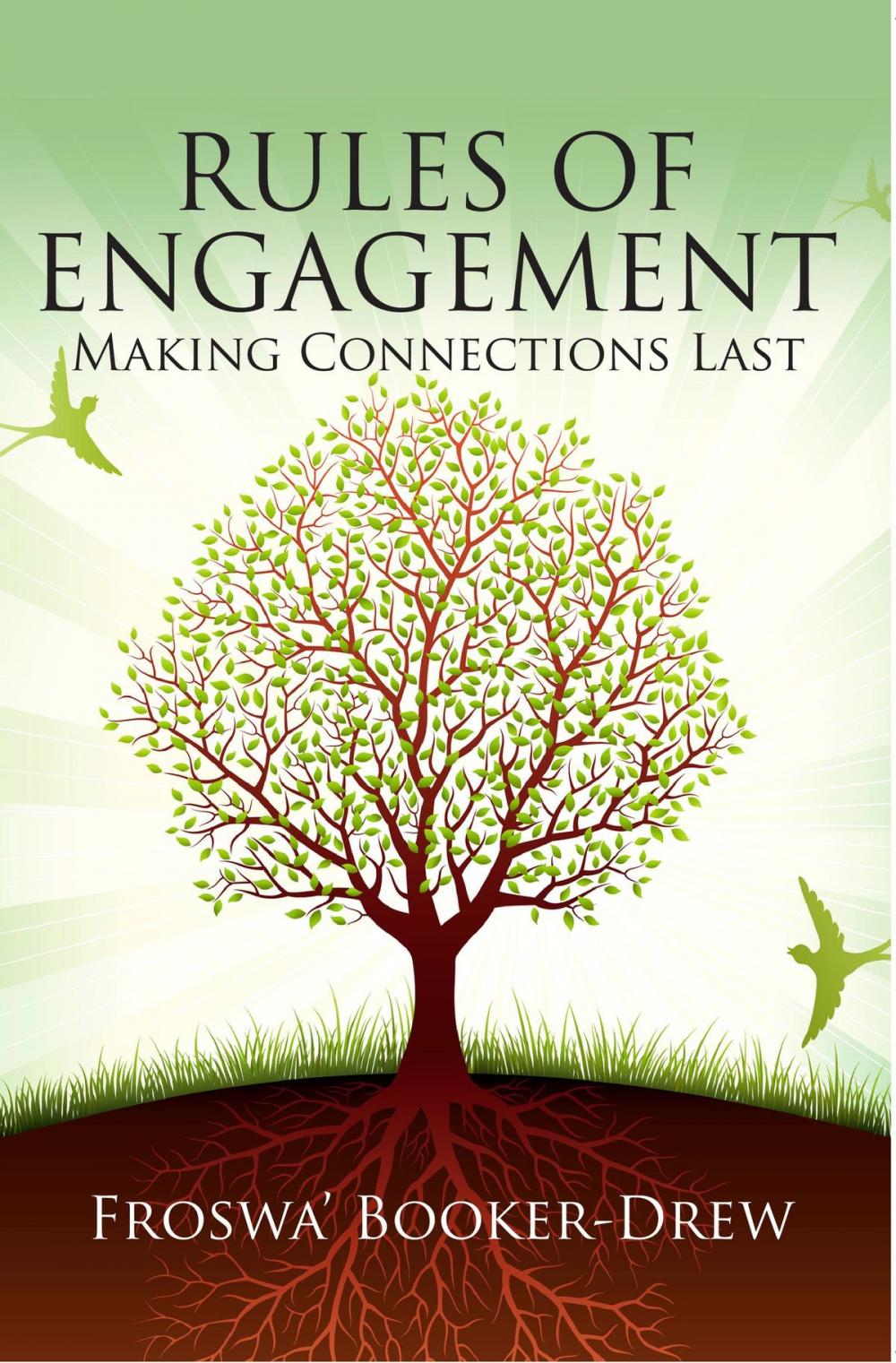 Big bigCover of Rules of Engagement: Making Connections Last